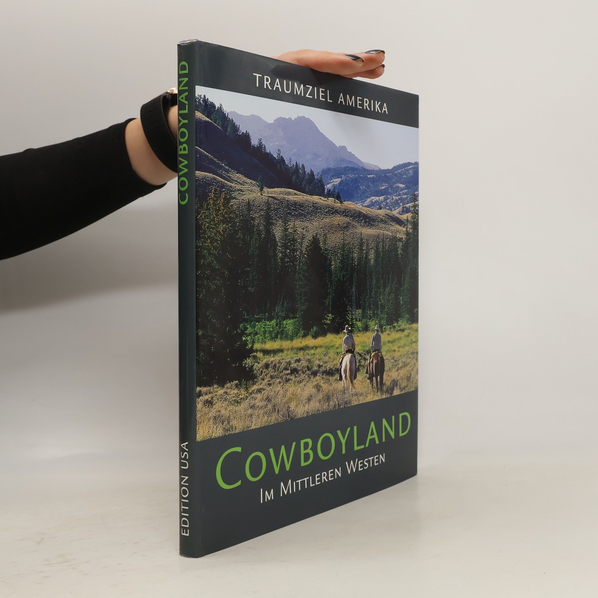 Collectif d'auteurs Traumziel Amerika. Cowboyland im Mittleren Western