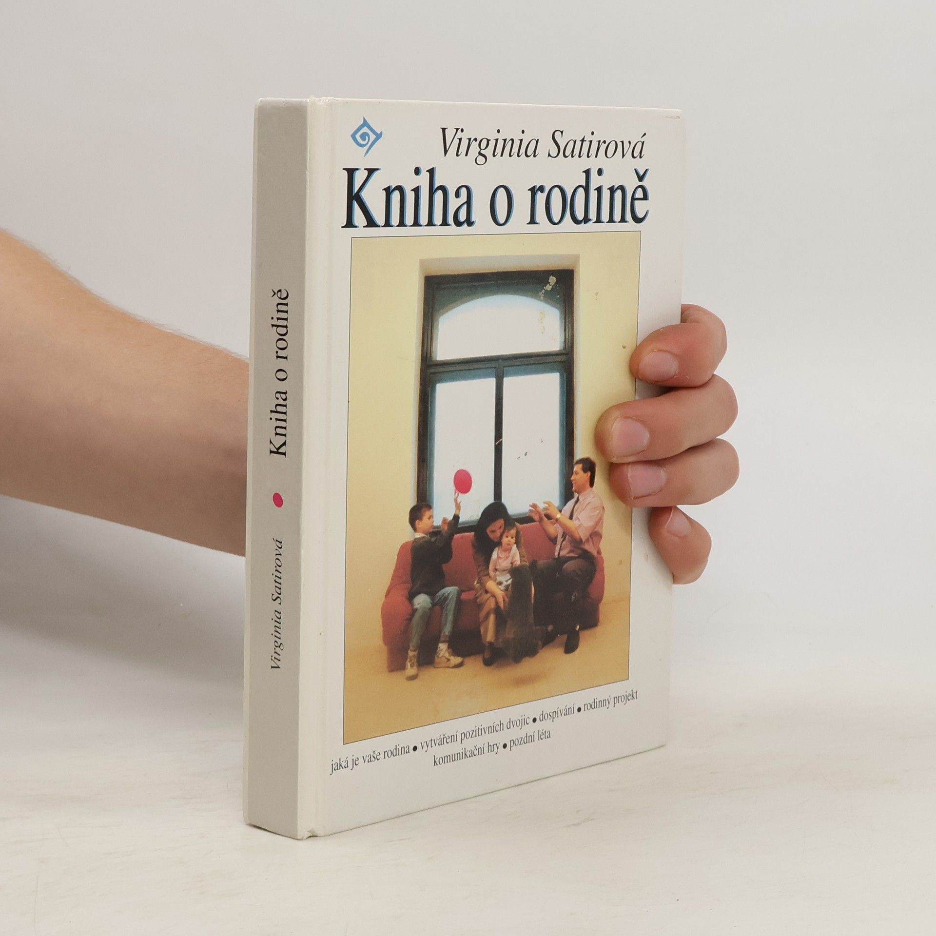 Virginia Satir Kniha o rodině