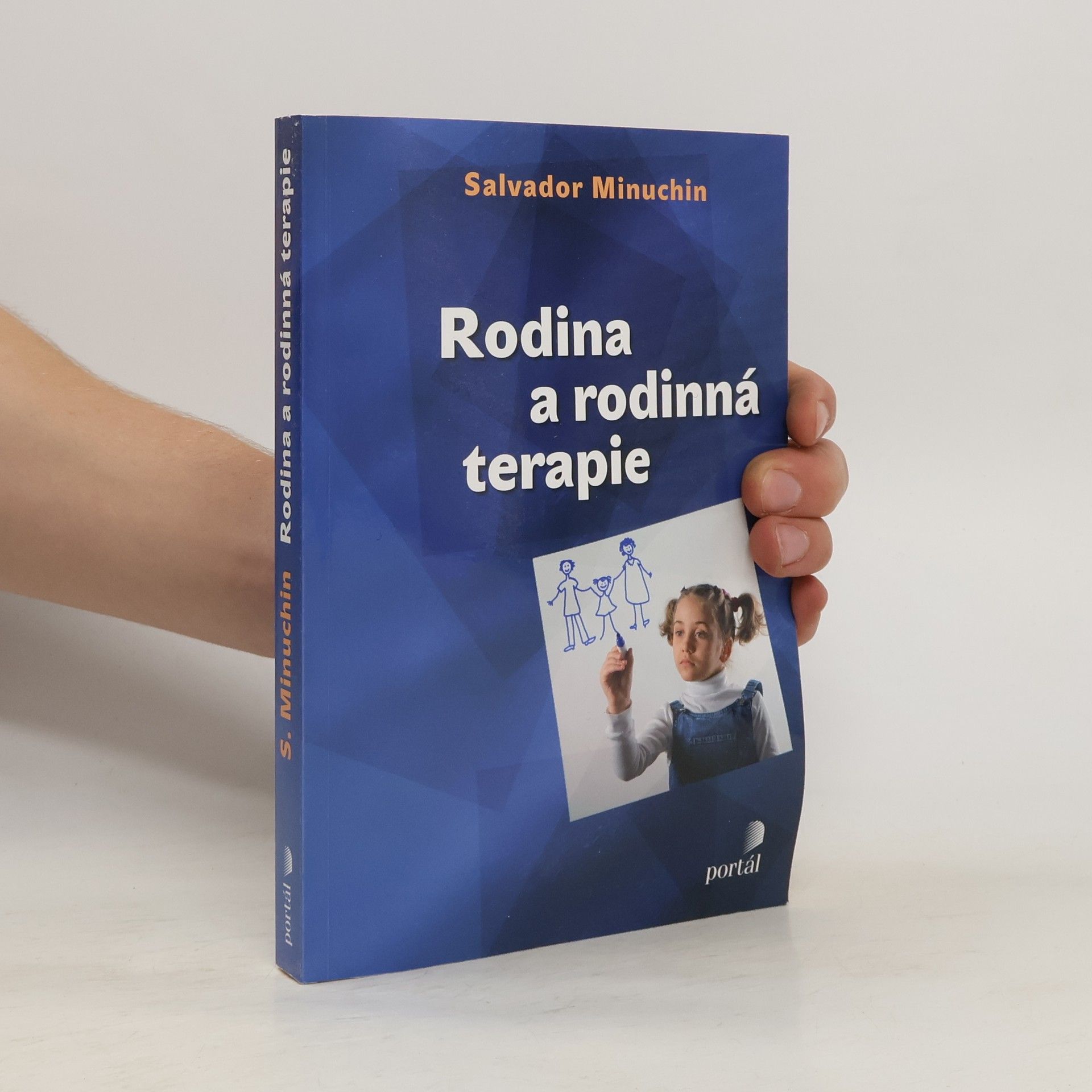 Salvador Minuchin Rodina a rodinná terapie