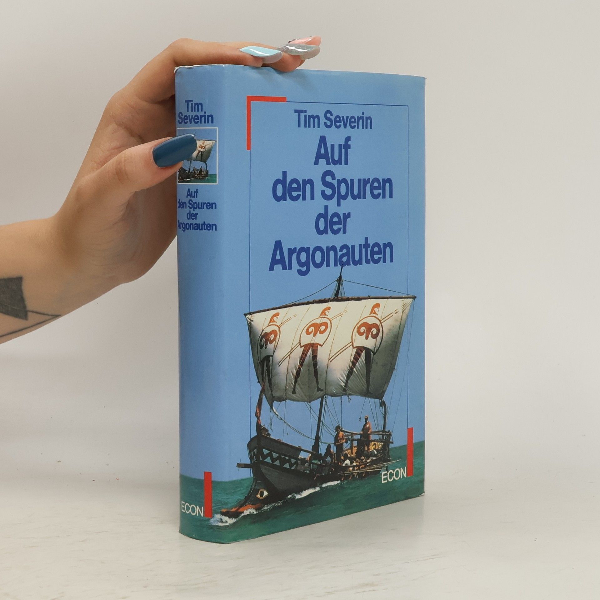 Timothy Severin Auf den Spuren der Argonauten