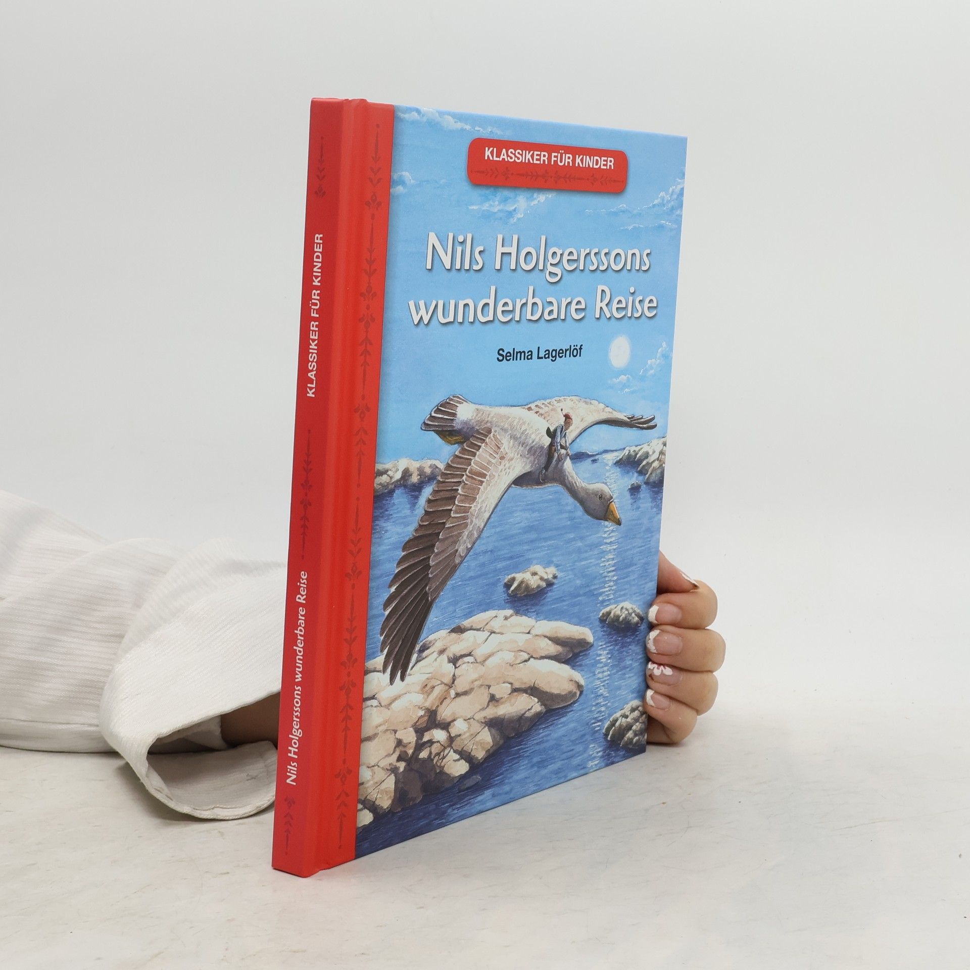 Selma Lagerlöf Nils Holgerssons wunderbare Reise