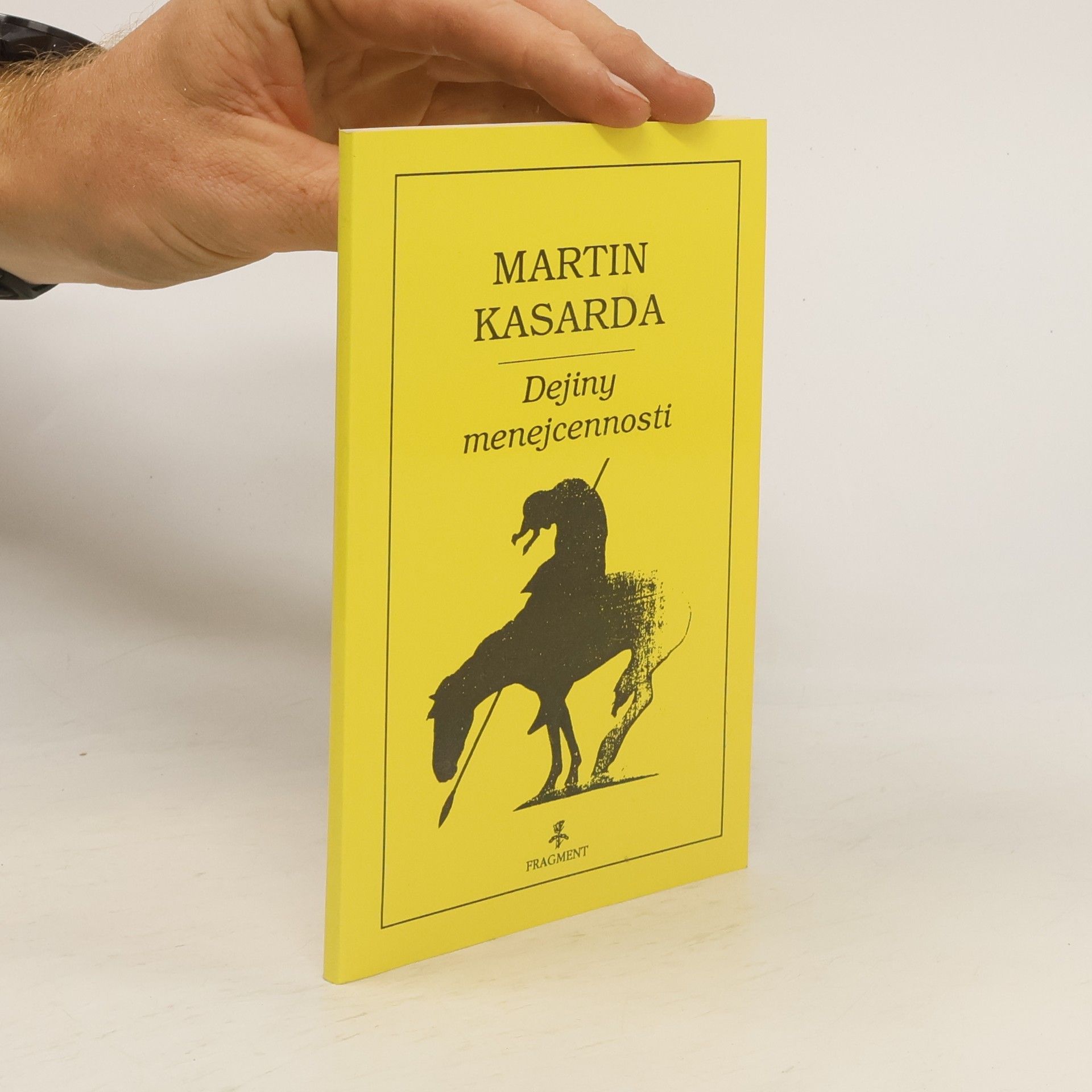 Martin Kasarda Dejiny menejcennosti