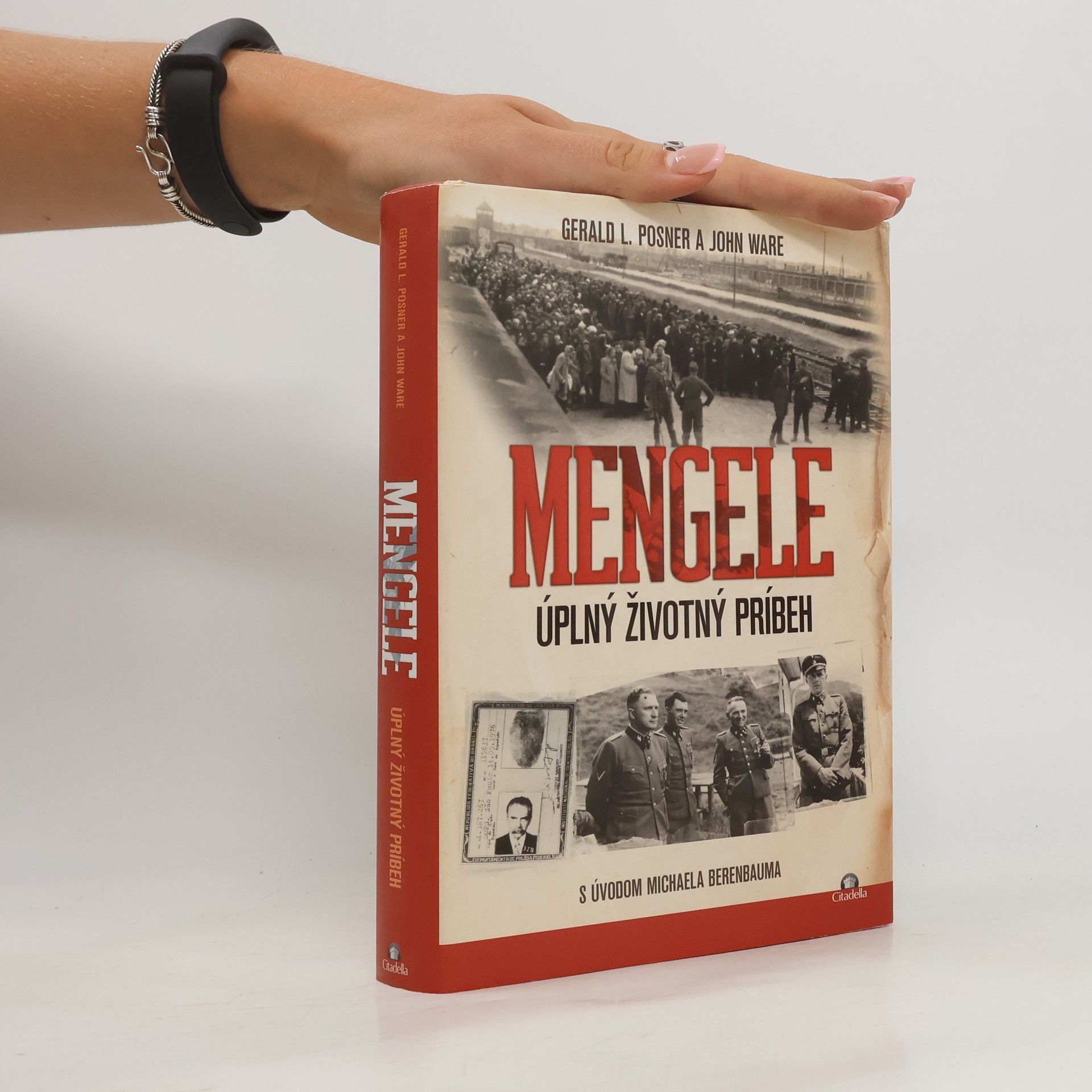 Gerald Posner Mengele - Úplný životný príbeh