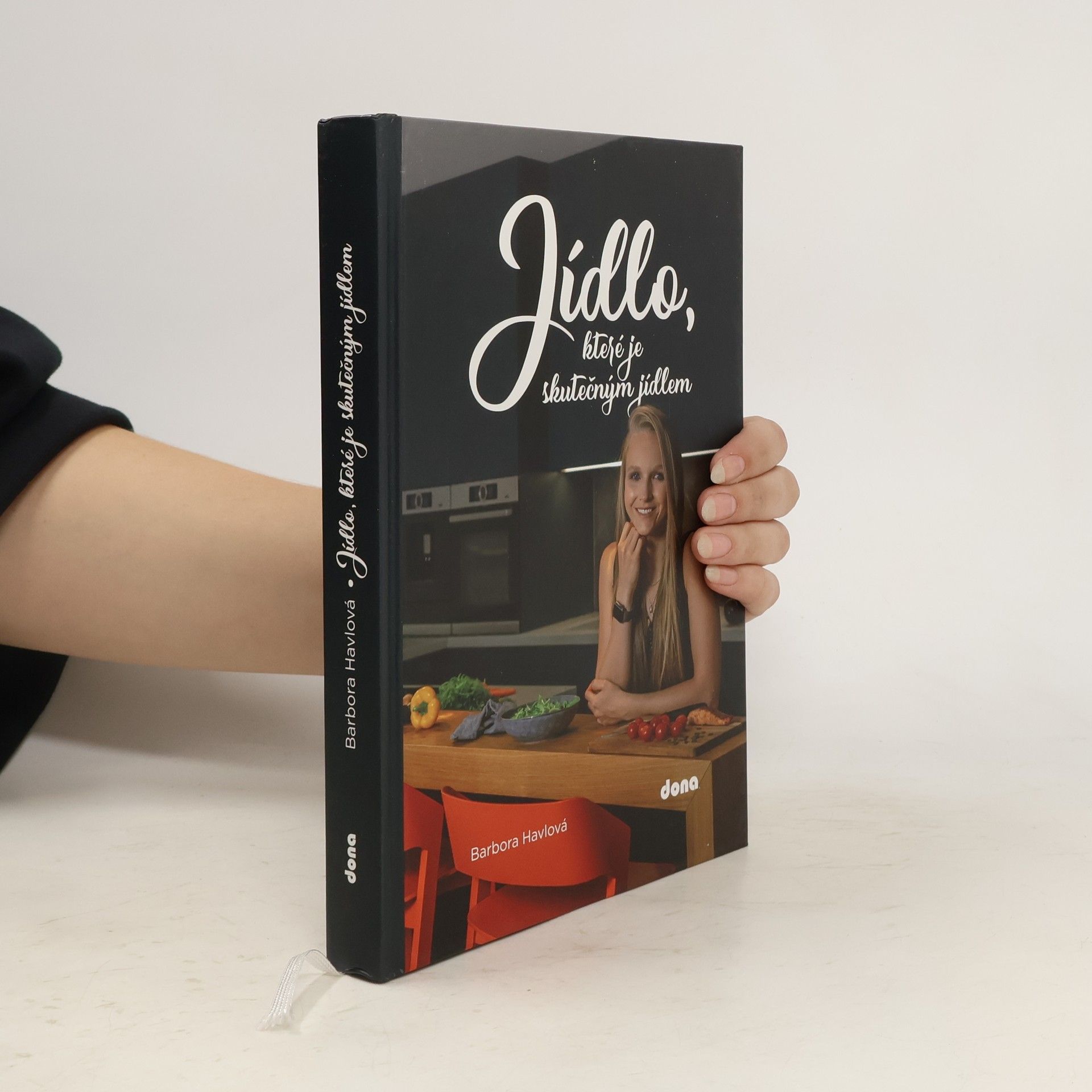 Barbora Havlová Jídlo, které je skutečným jídlem