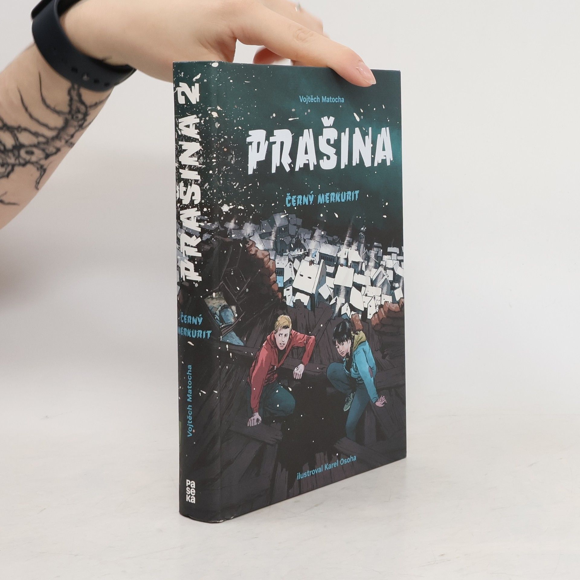 Vojtěch Matocha Černý merkurit. Prašina. Díl 2.