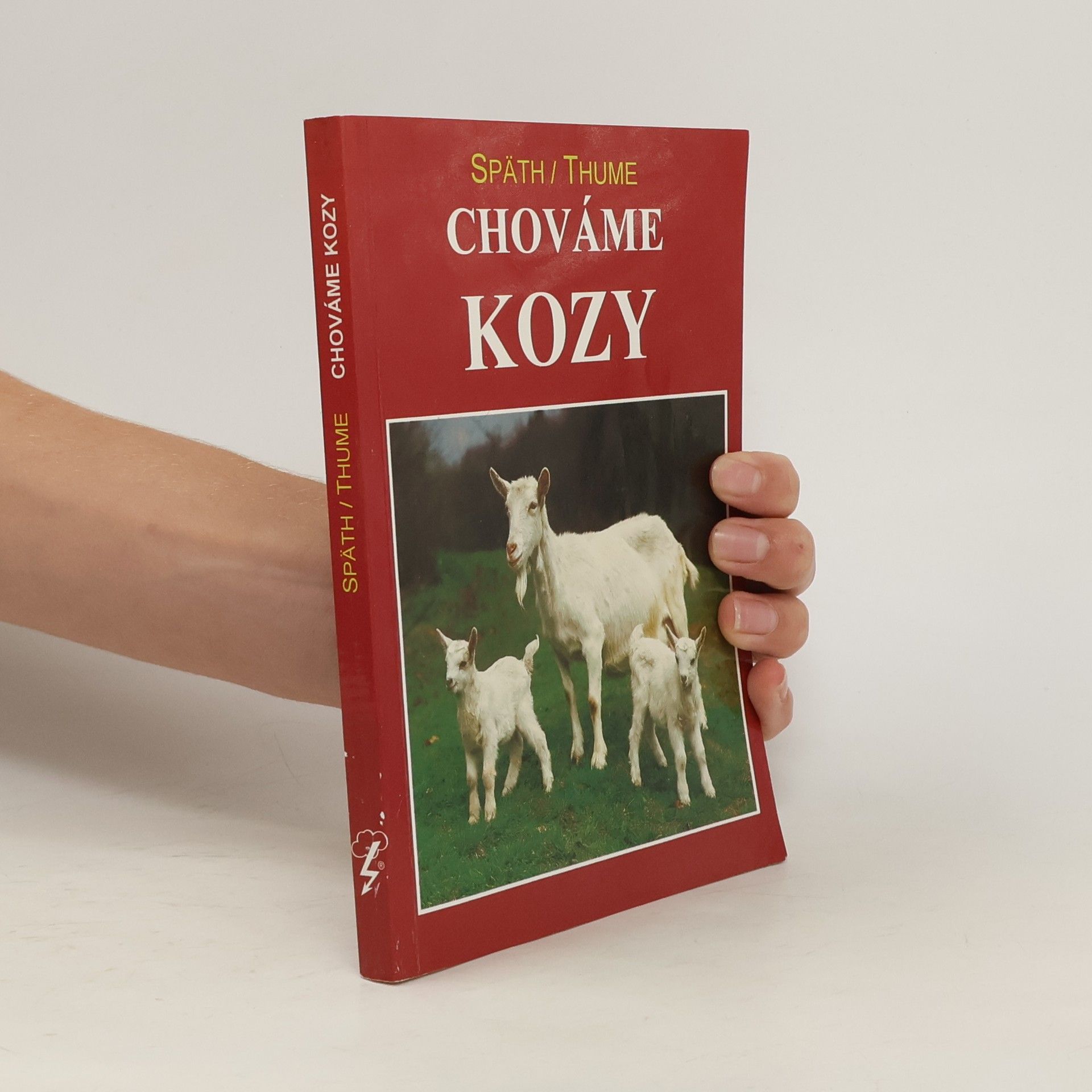 Hans Späth Chováme kozy