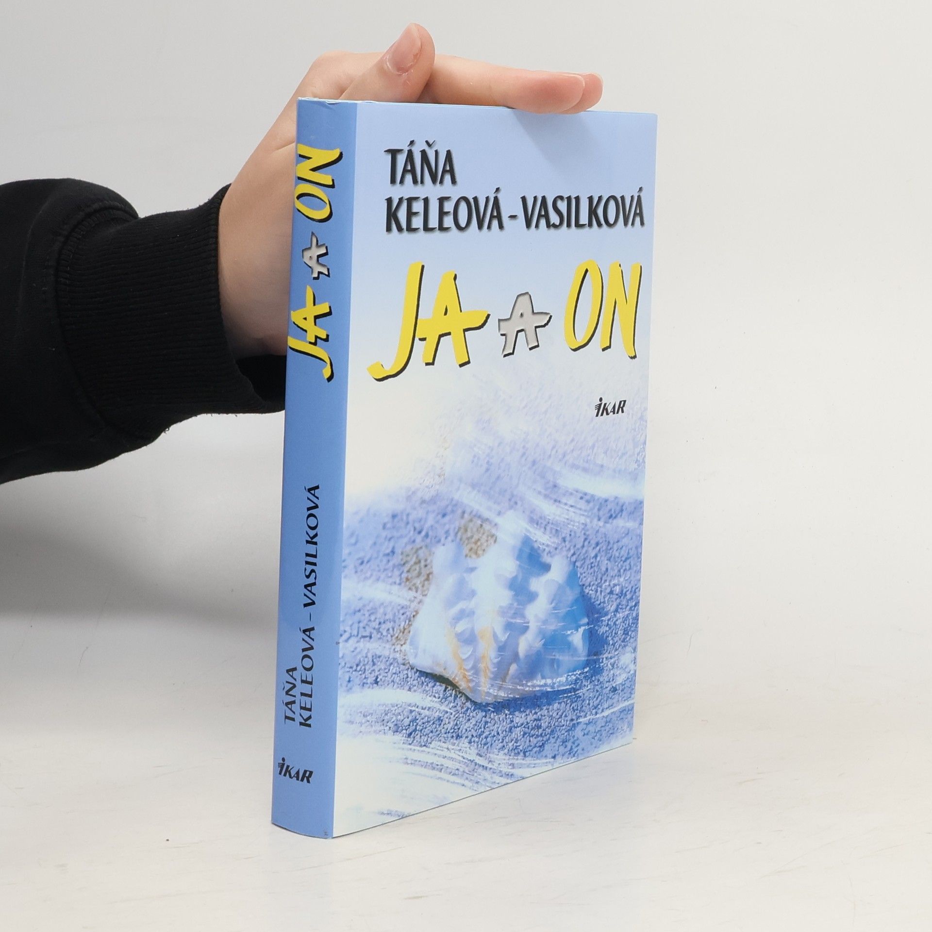Táňa Keleová-Vasilková Ja a on