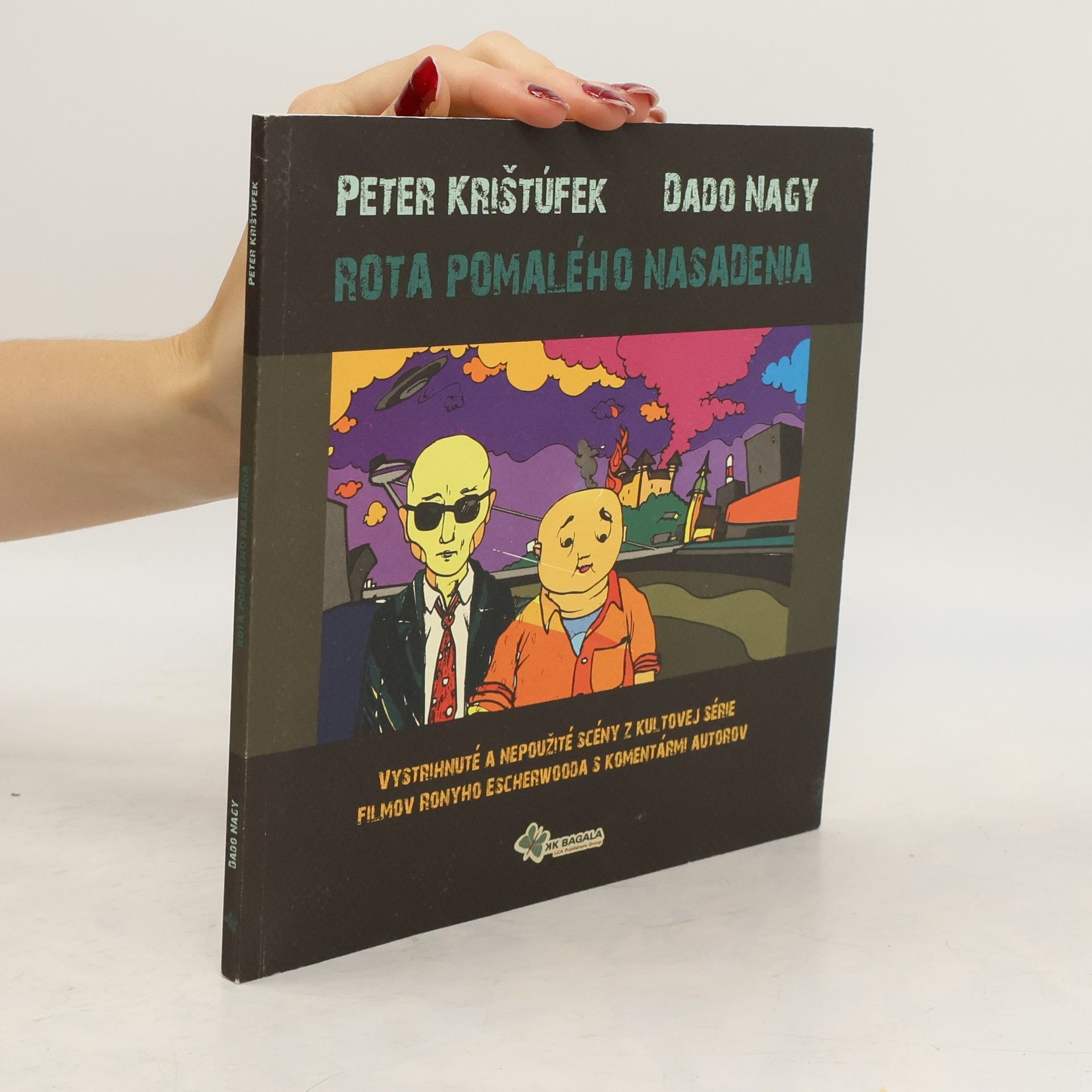 Dado Nagy Rota pomalého nasadenia