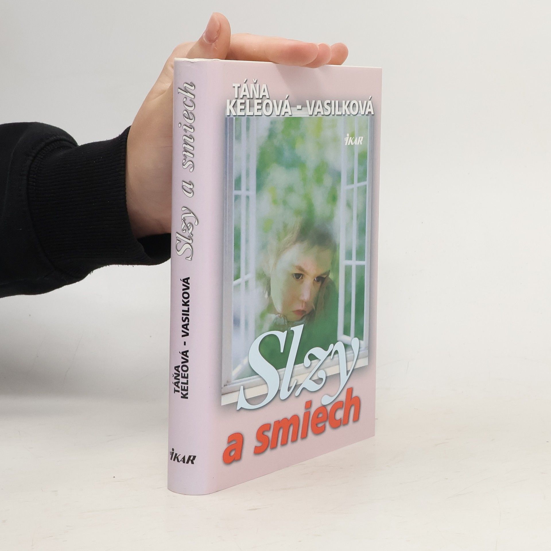 Táňa Keleová Vasilková Slzy a smiech