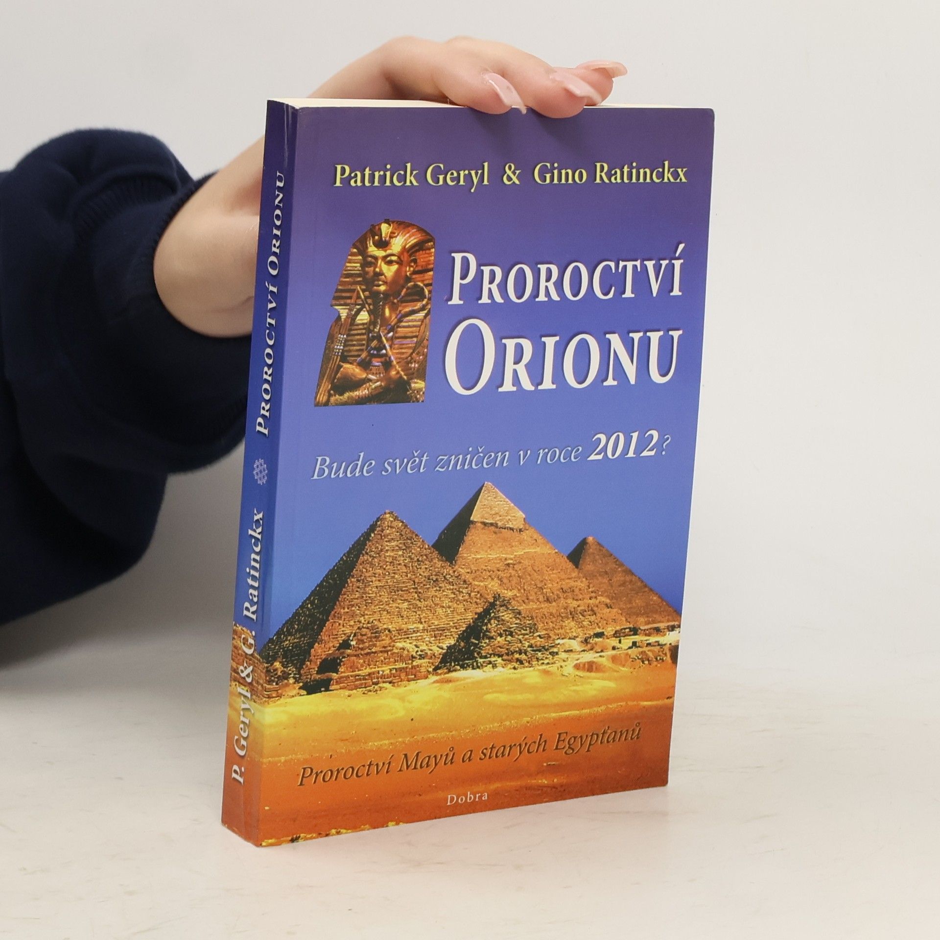 Patrick Geryl Proroctví Orionu