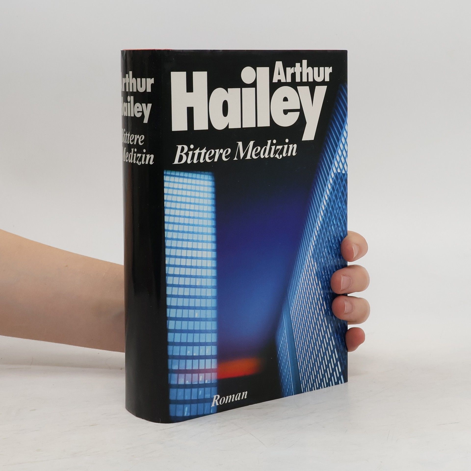 Arthur Hailey Bittere Medizin