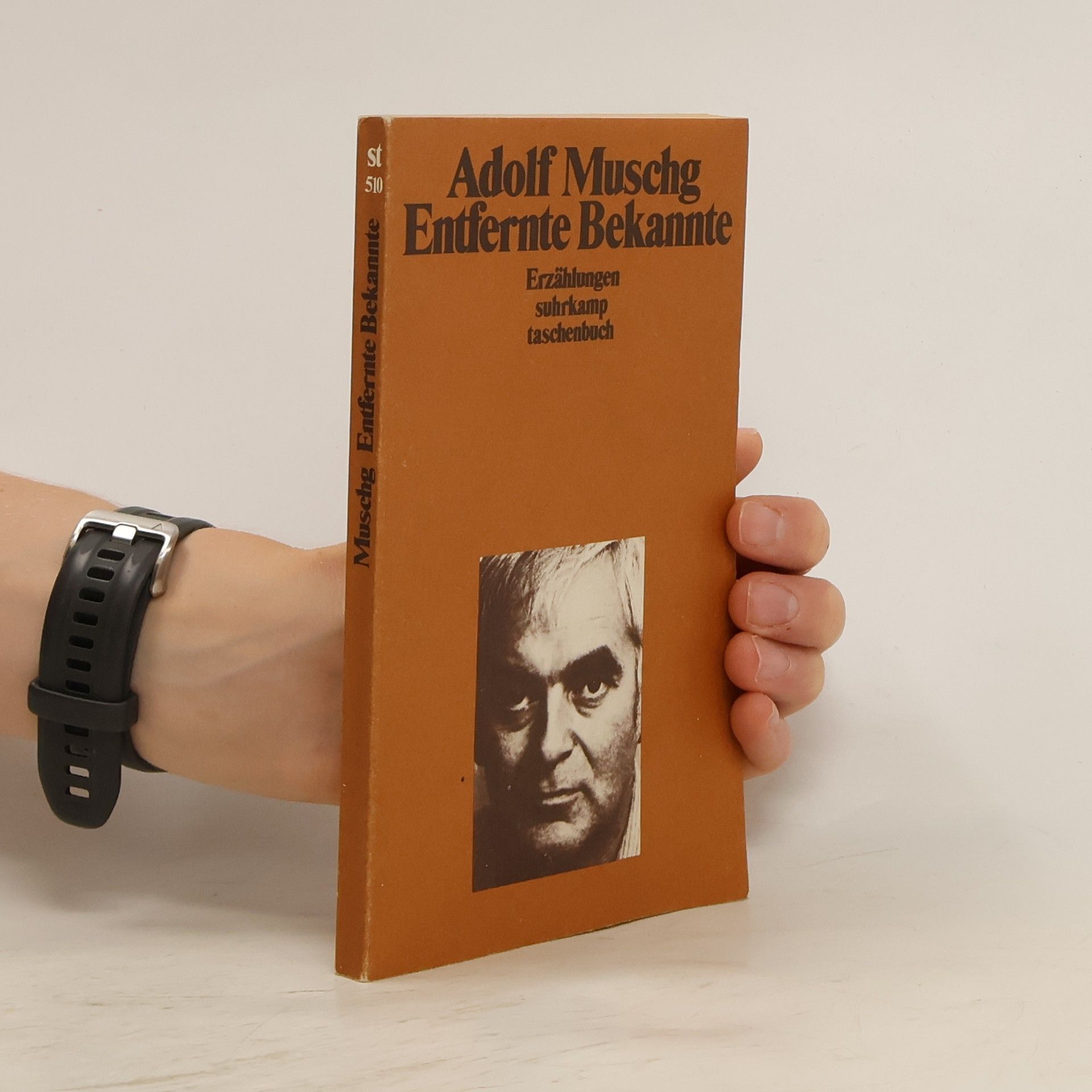 Adolf Muschg Entfernte Bekannte