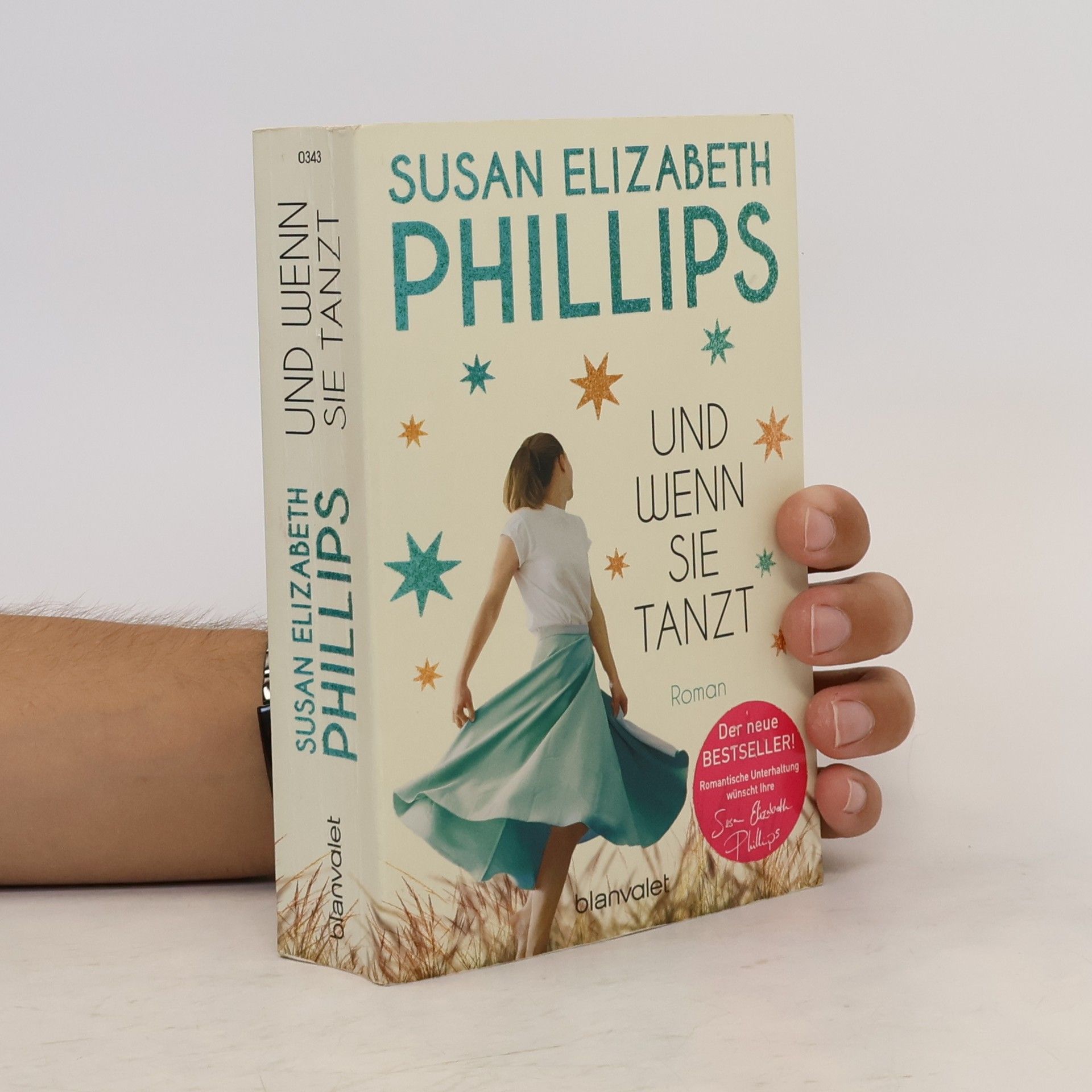 Susane Elizabeth Phillips Und wenn sie tanzt
