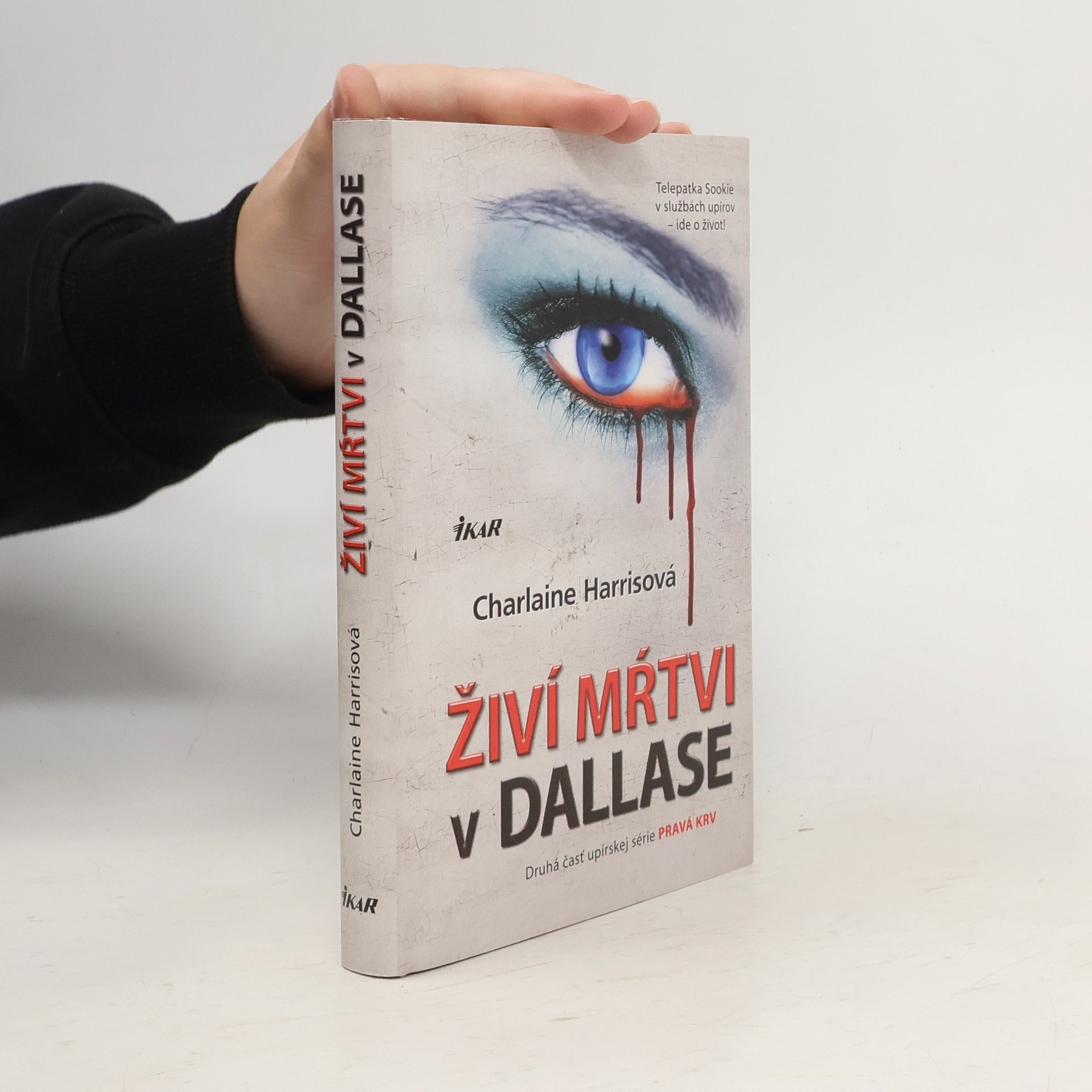 Charlaine Harris Živí mŕtvi v Dallase