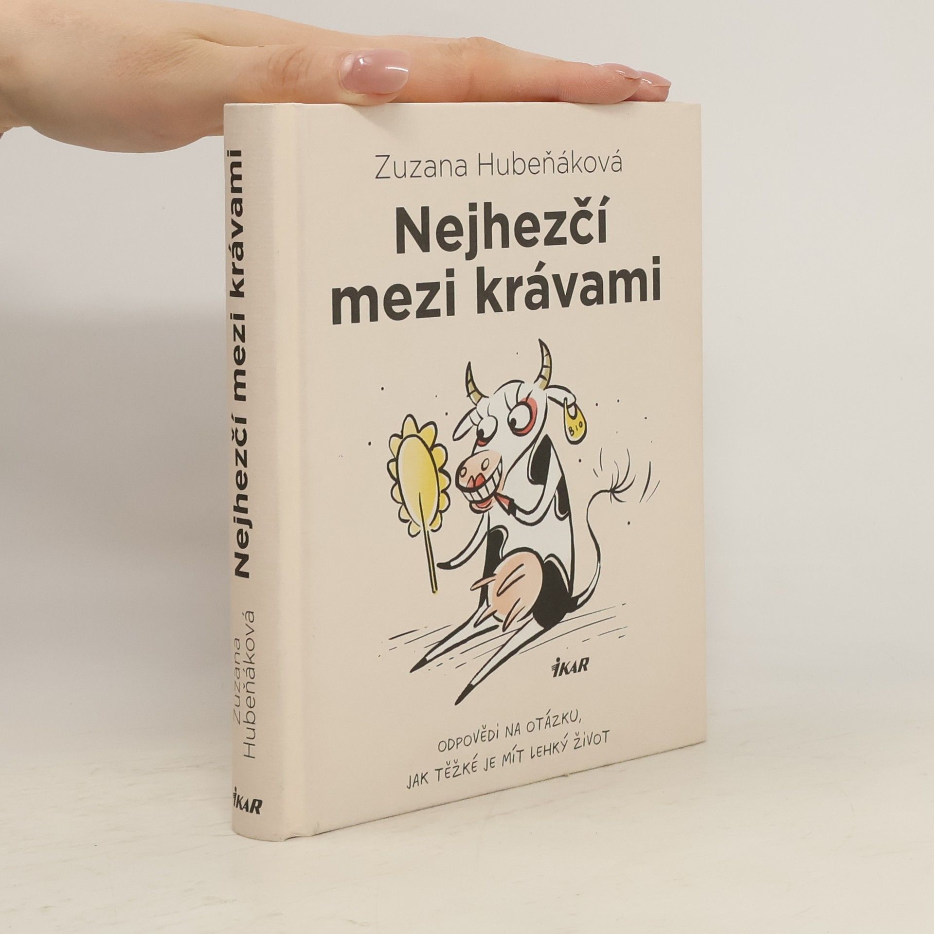 Zuzana Hubeňáková Nejhezčí mezi krávami