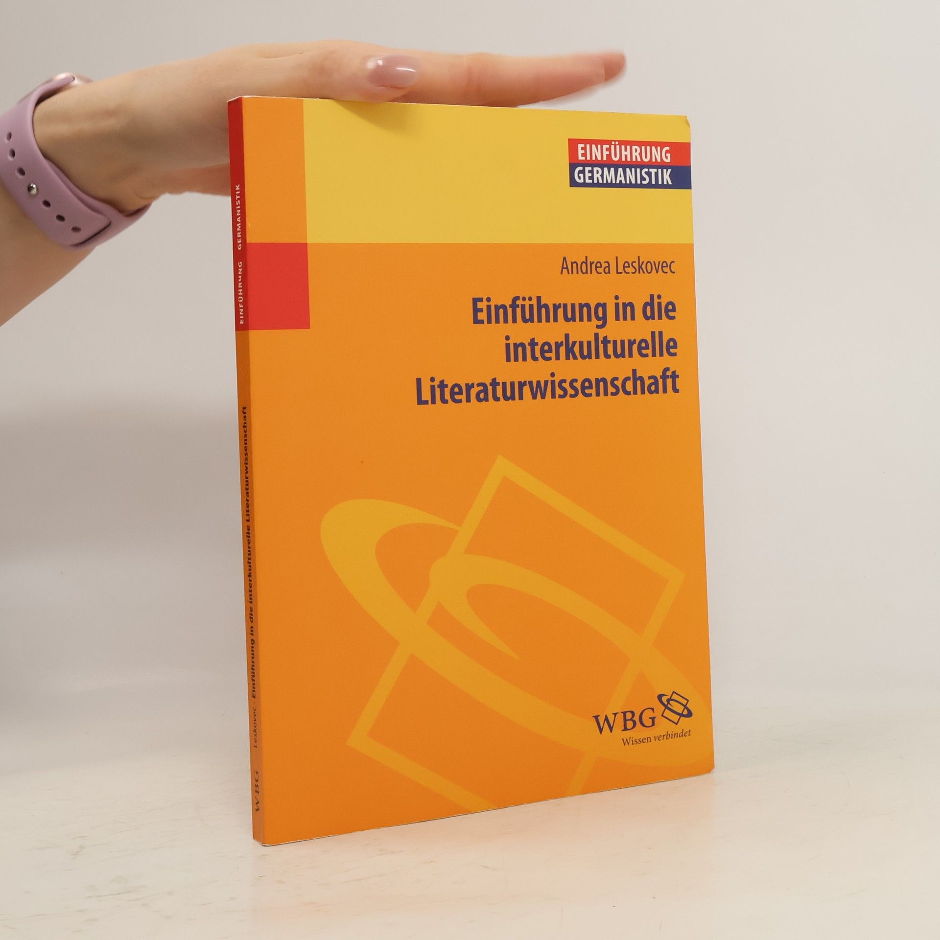 Andrea Leskovec Einführung in die interkulturelle Literaturwissenschaft