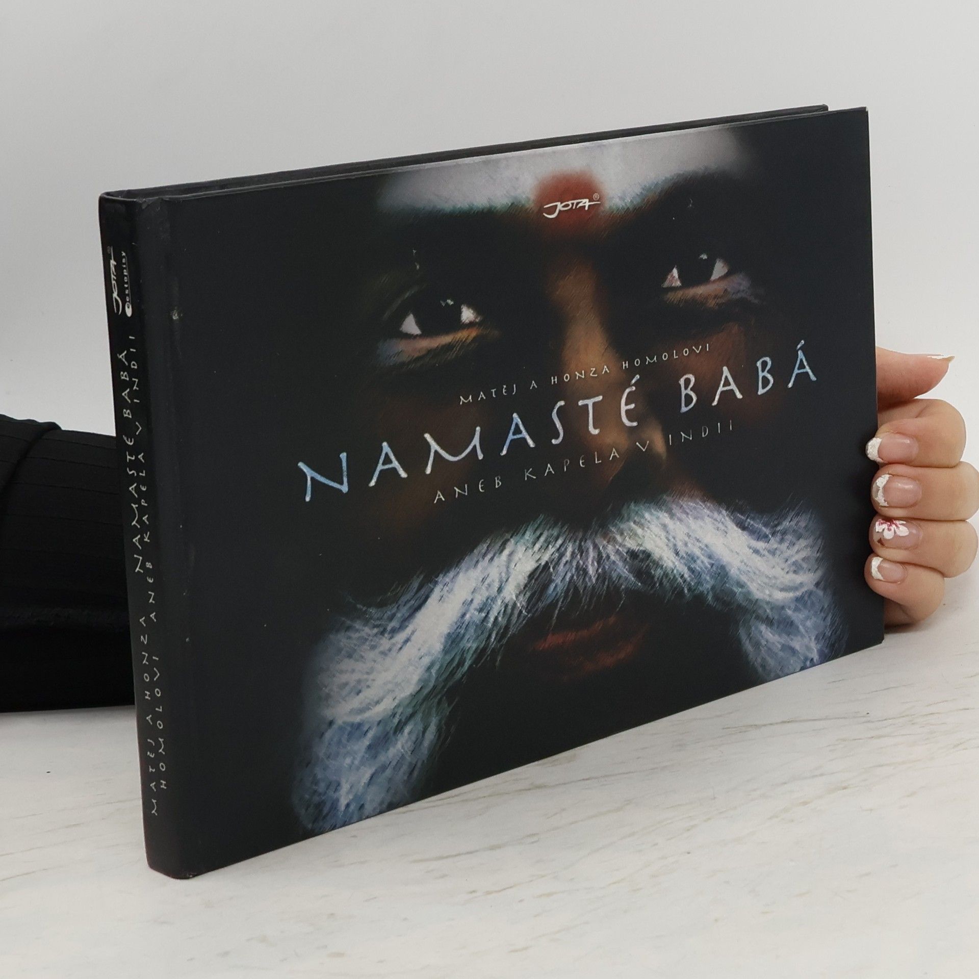 Namasté babá aneb kapela v Indii