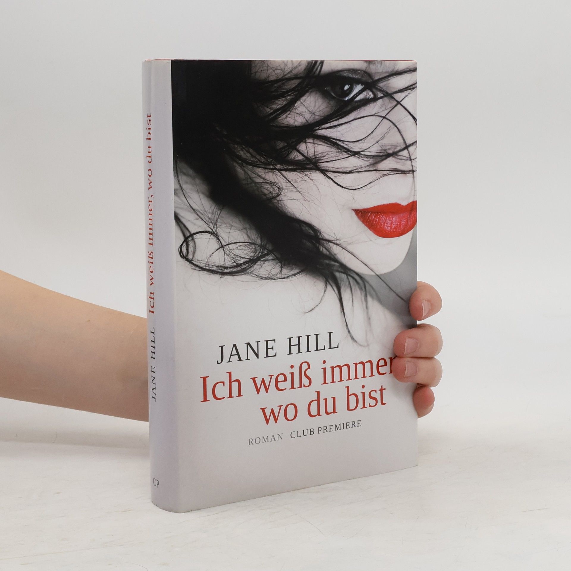 Jane Hill Ich weiß immer, wo du bist