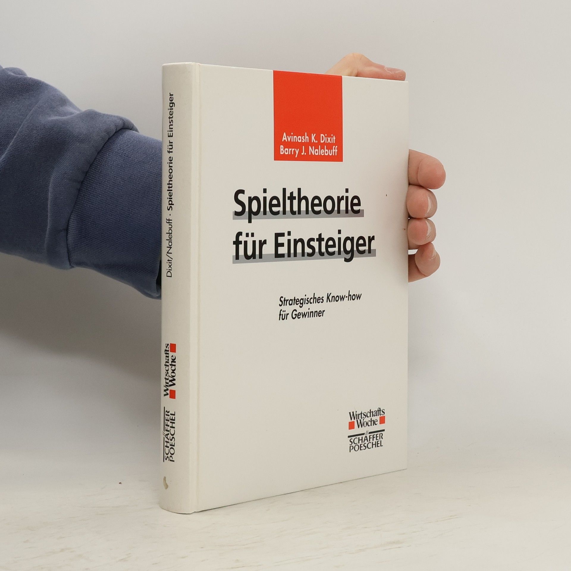 Avinash K. Dixit Spieltheorie für Einsteiger