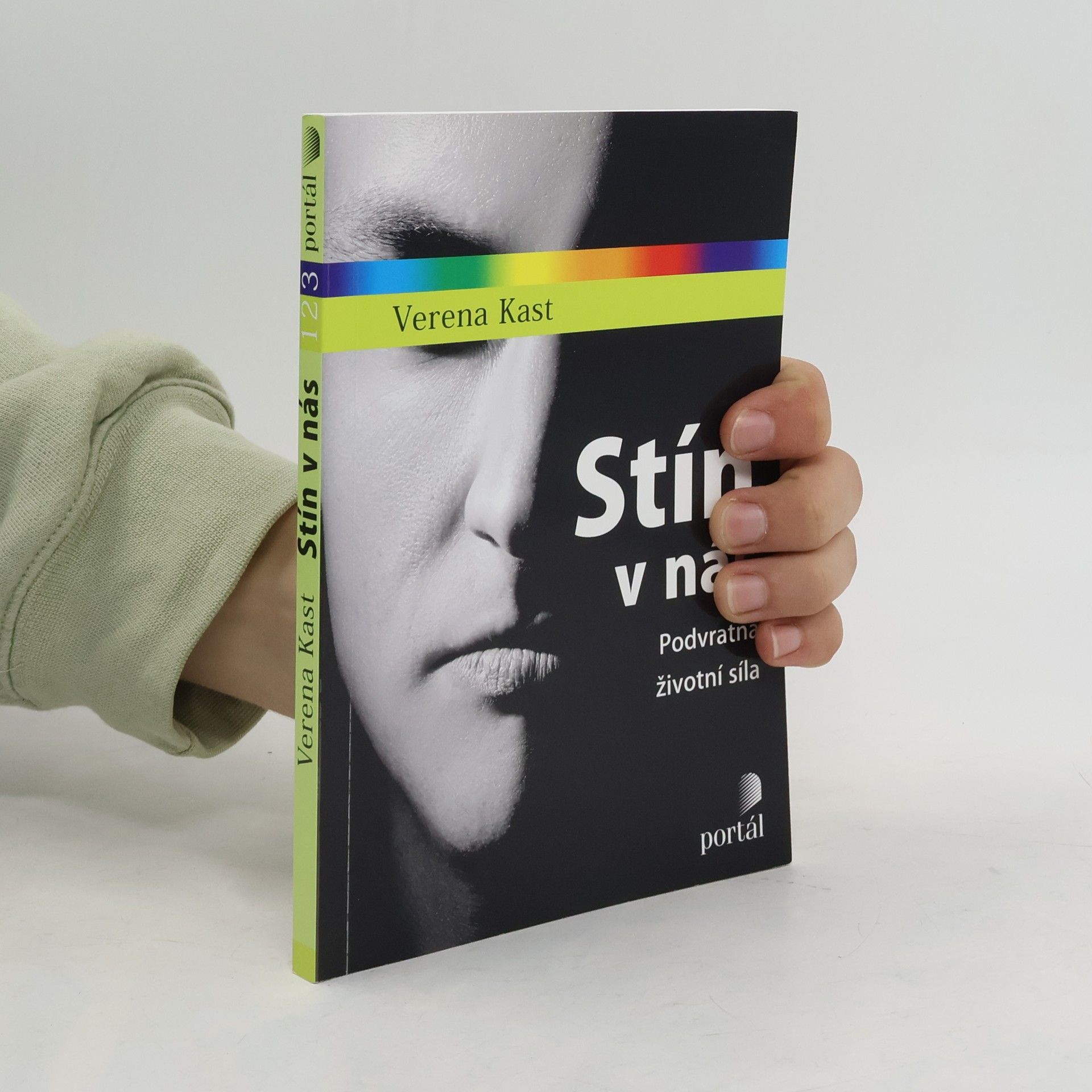 Verena Kast Stín v nás: Podvratná životní síla
