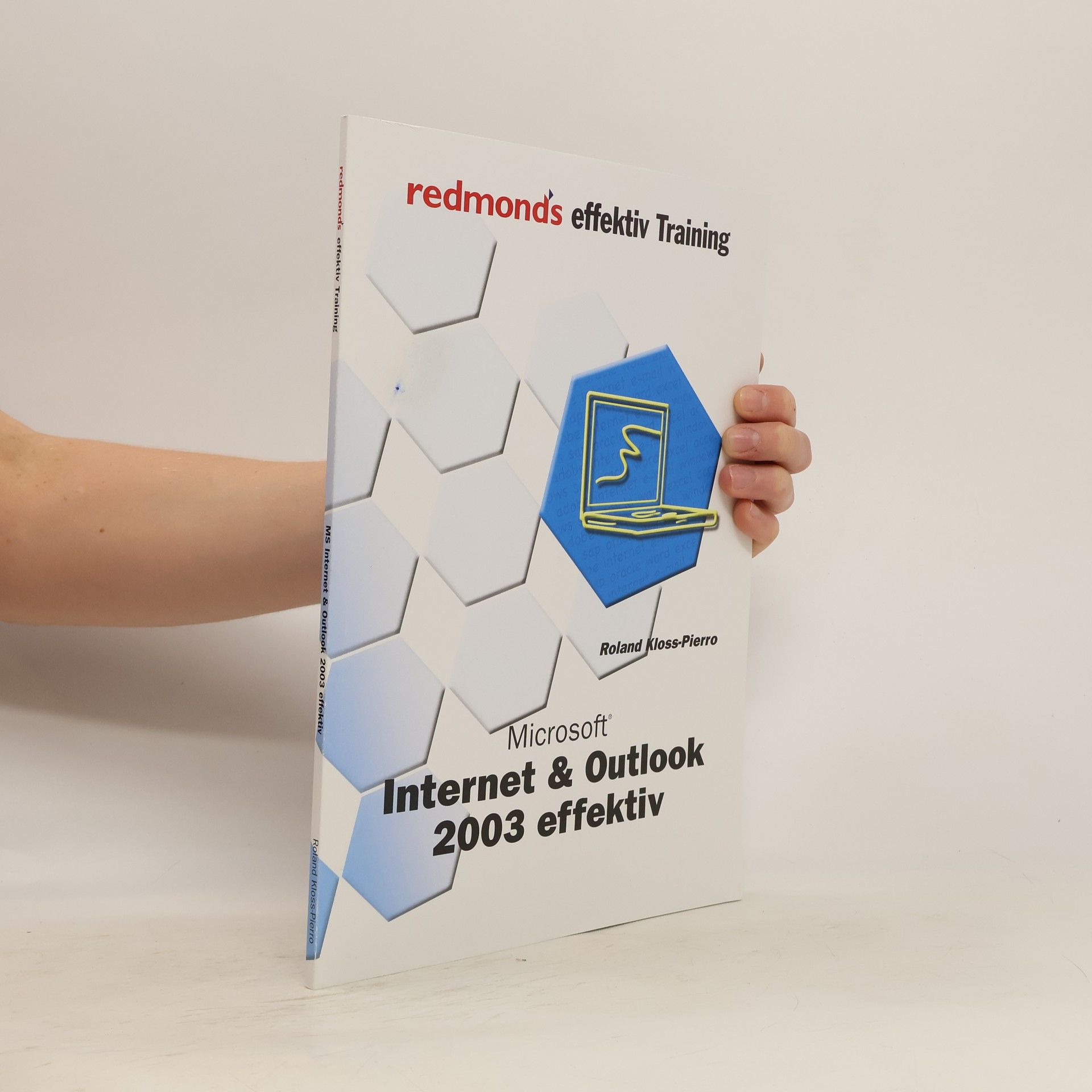 Roland Kloss Pierro Internet & Outlook 2003 effektiv