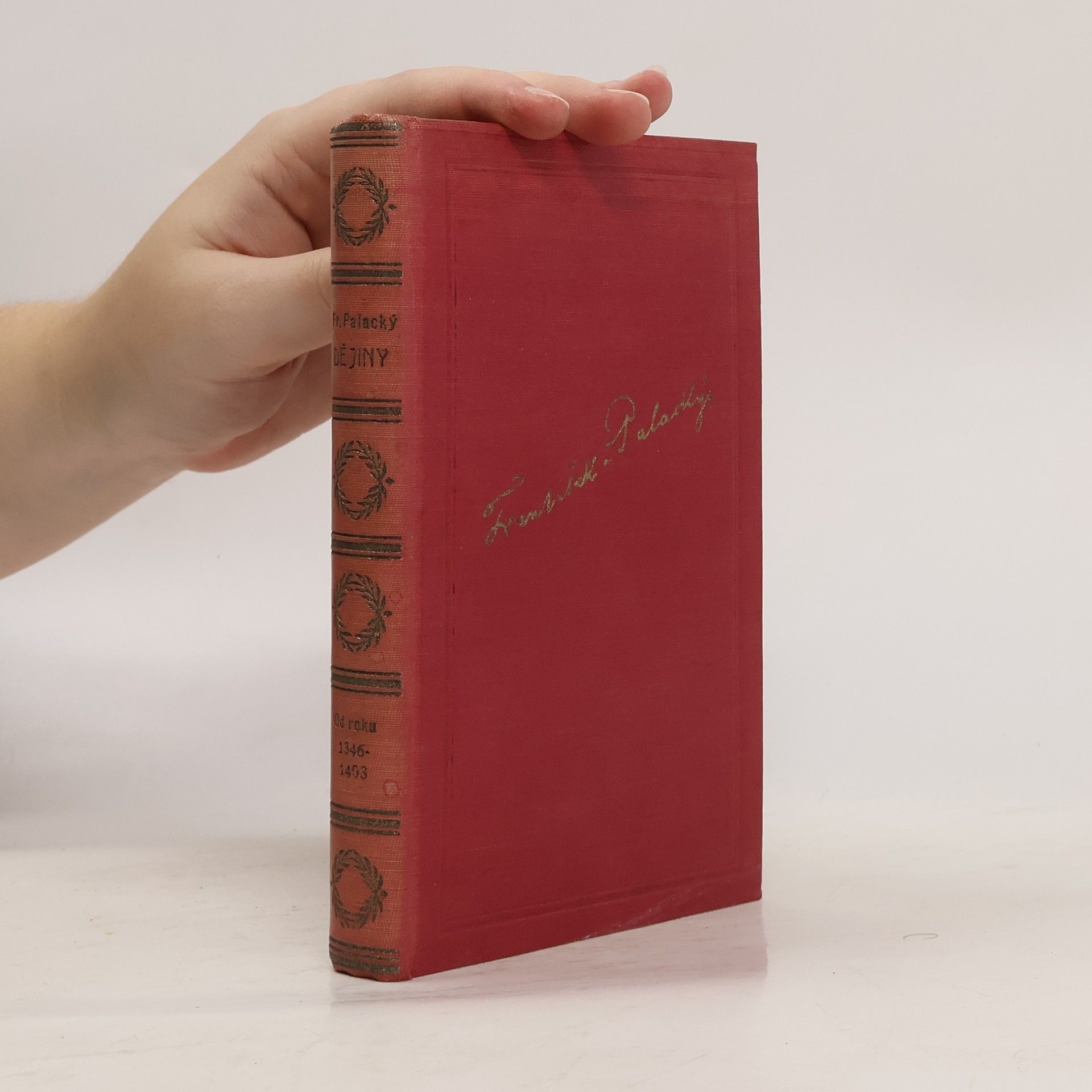 František Palacký Dějiny národu českého v Čechách a v Moravě V