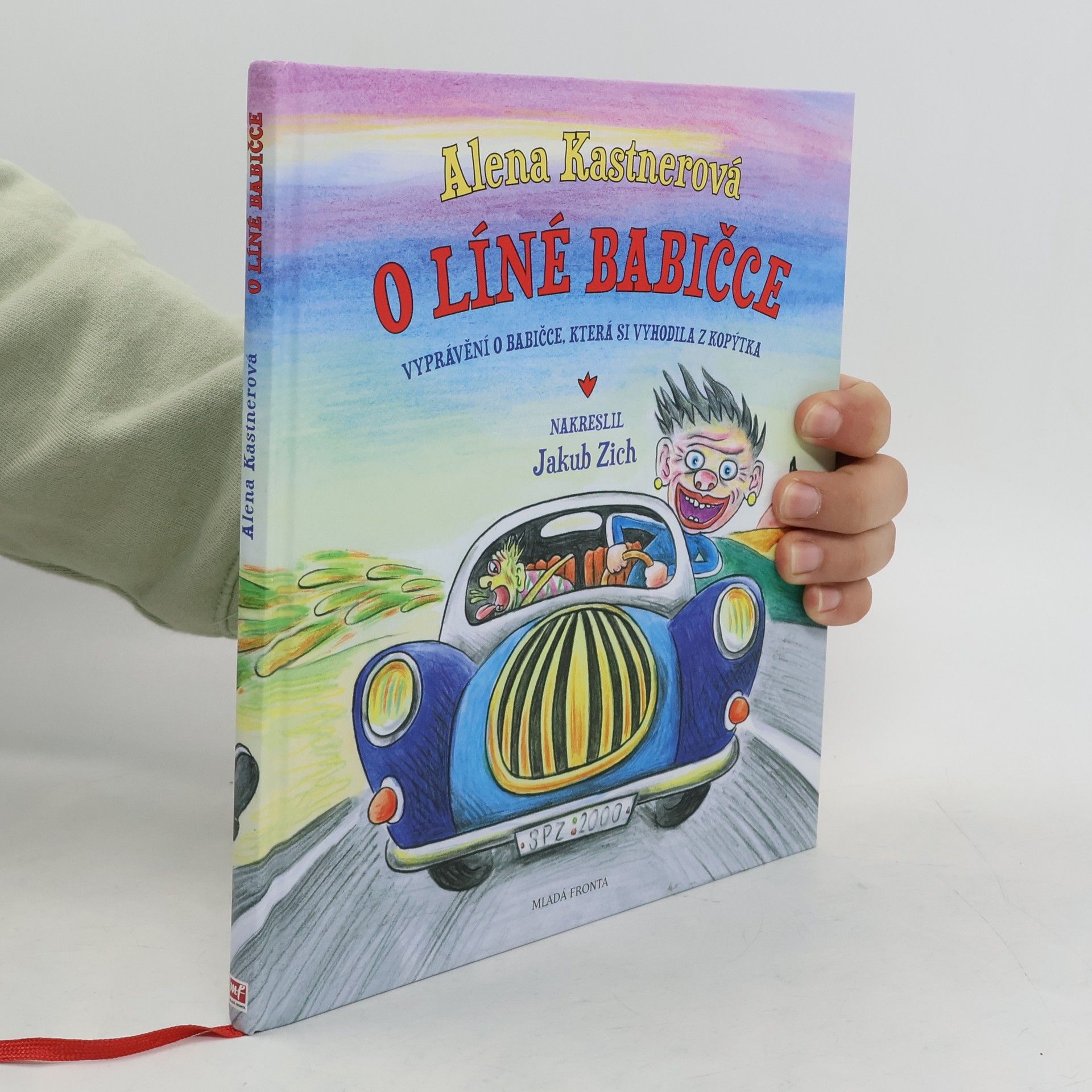 Alena Kastnerová O líné babičce