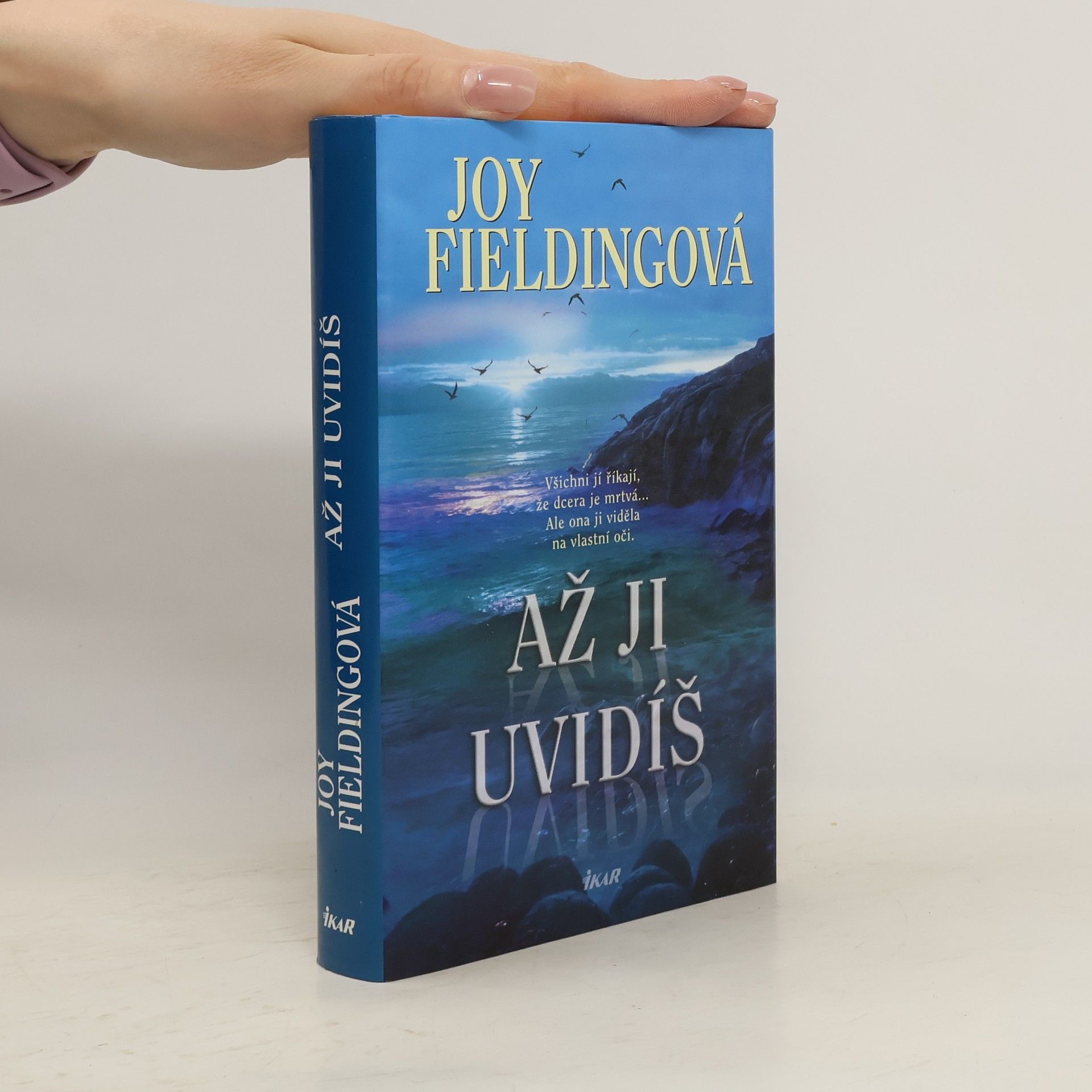 Joy Fielding Až ji uvidíš