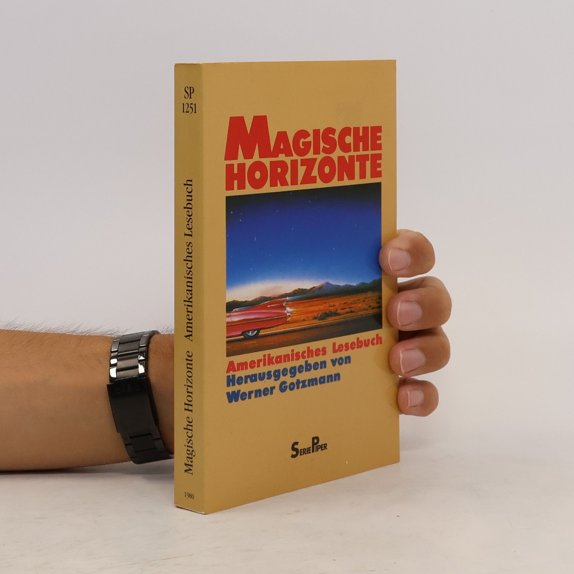 Werner Gotzmann Magische Horizonte. Amerikanisches Lesebuch