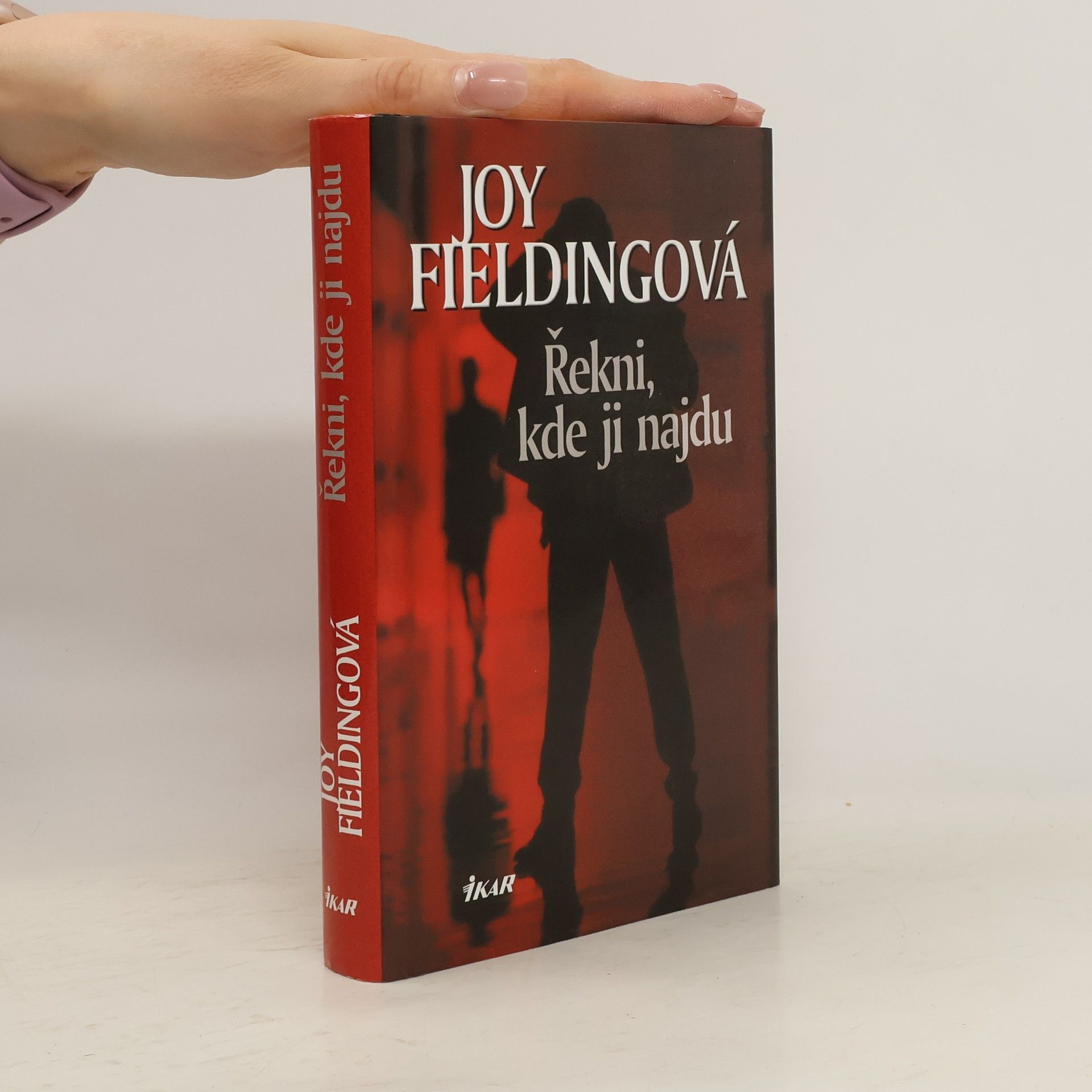Joy Fielding Řekni, kde ji najdu