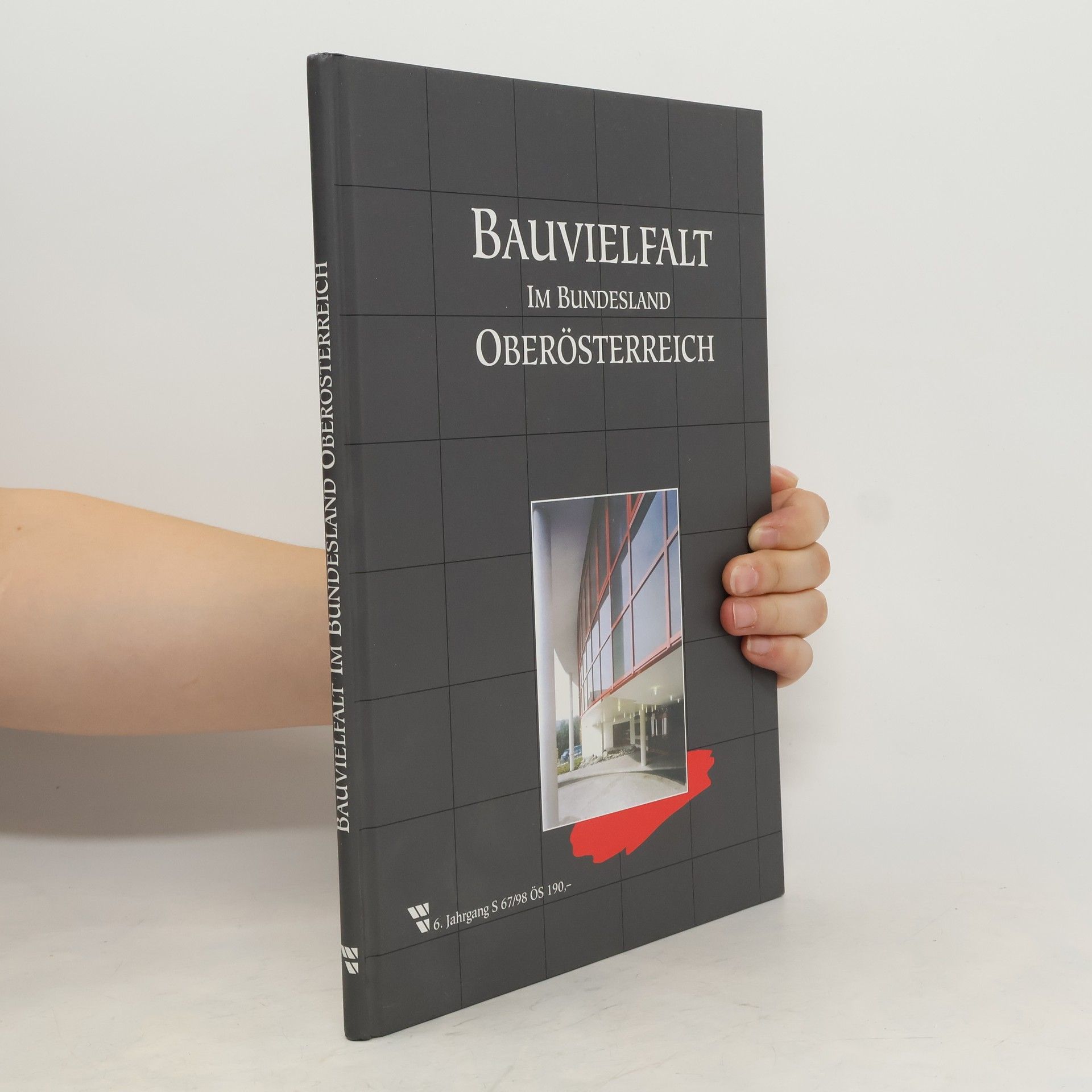 Collectif d'auteurs Bauvielfalt im Bundesland Oberösterreich