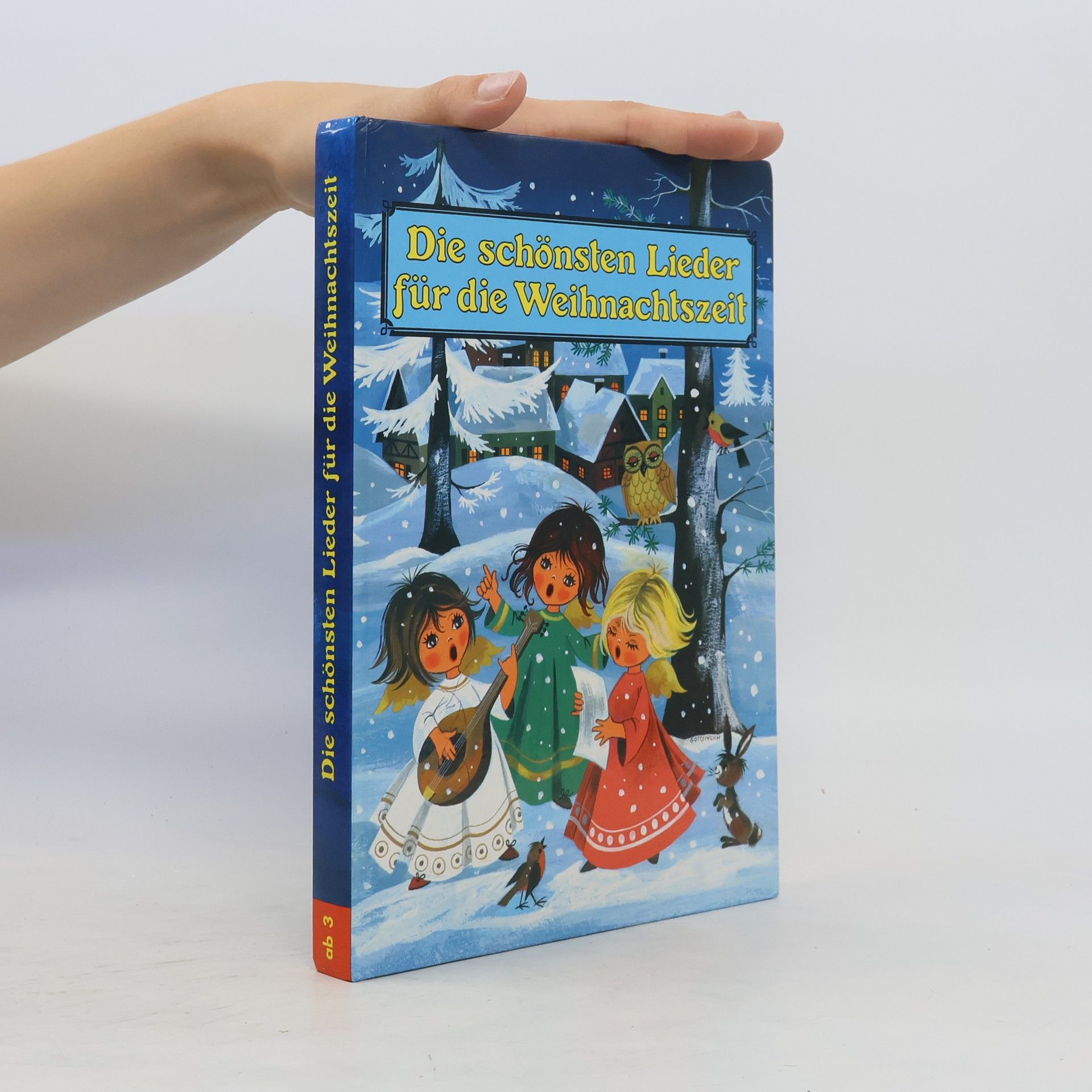 Collectif d'auteurs Die schönsten Lieder für die Weihnachtszeit