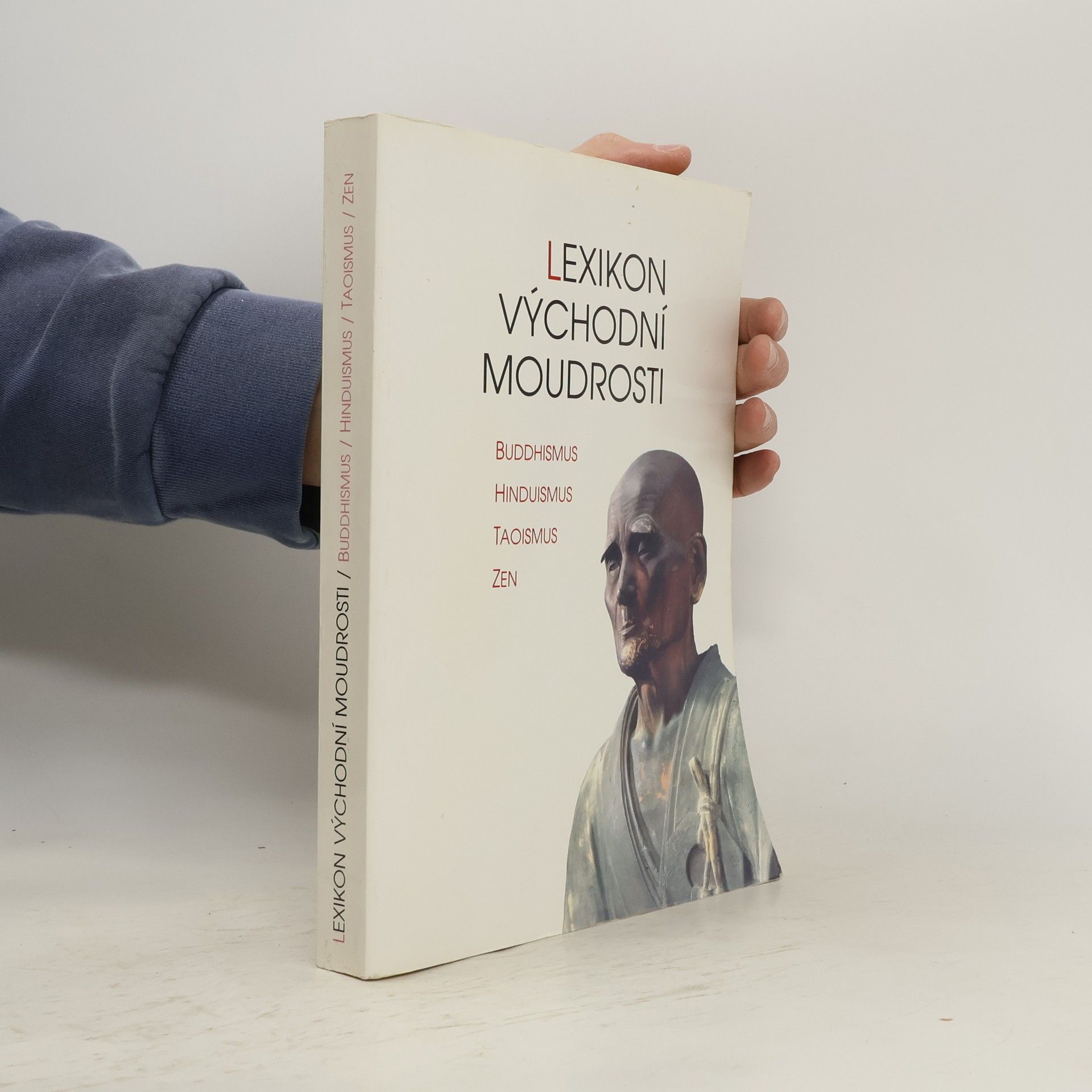 Jan Filipský Lexikon východní moudrosti. Buddhismus, hinduismus, taoismus, zen