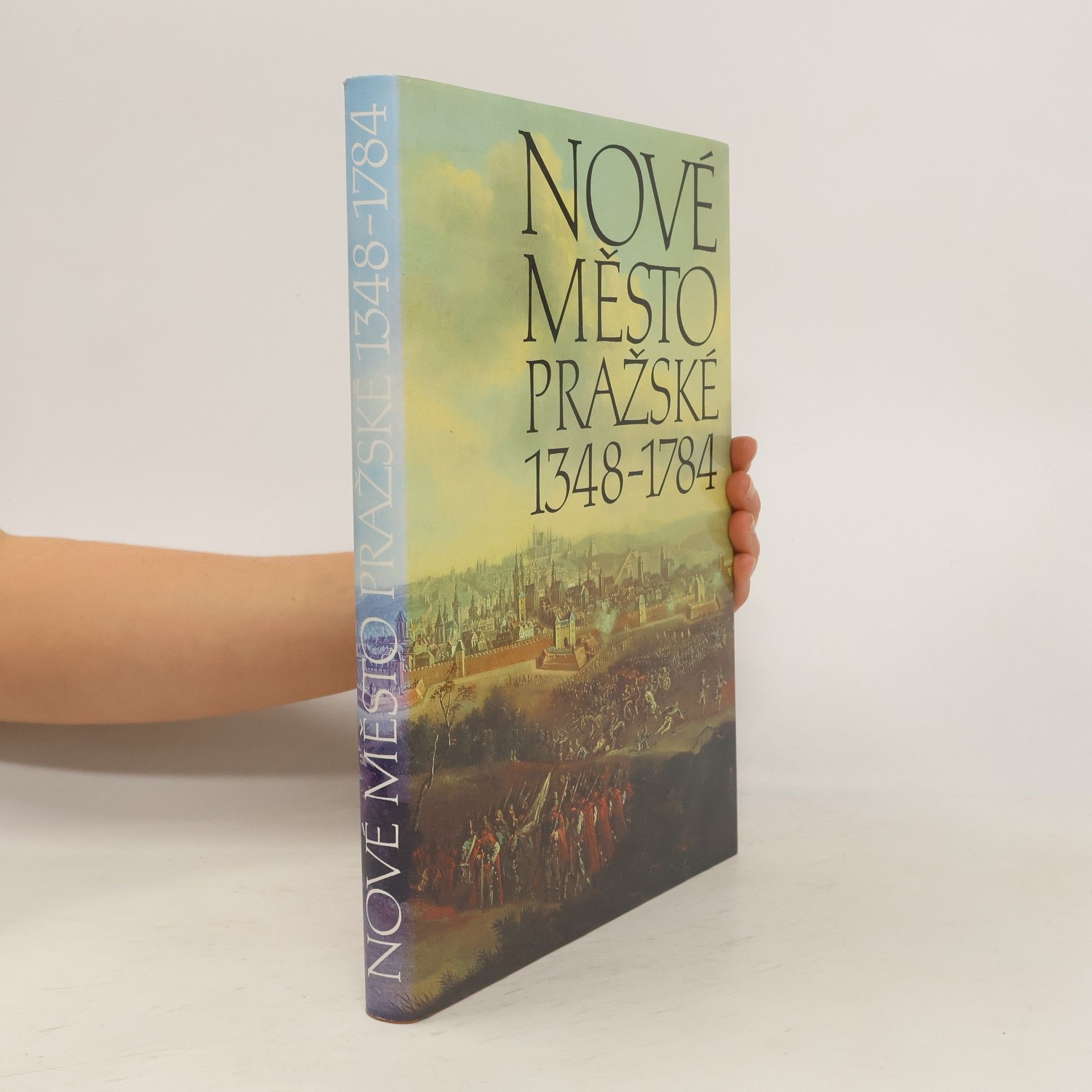 Collectif d'auteurs Nové Město pražské 1348-1784