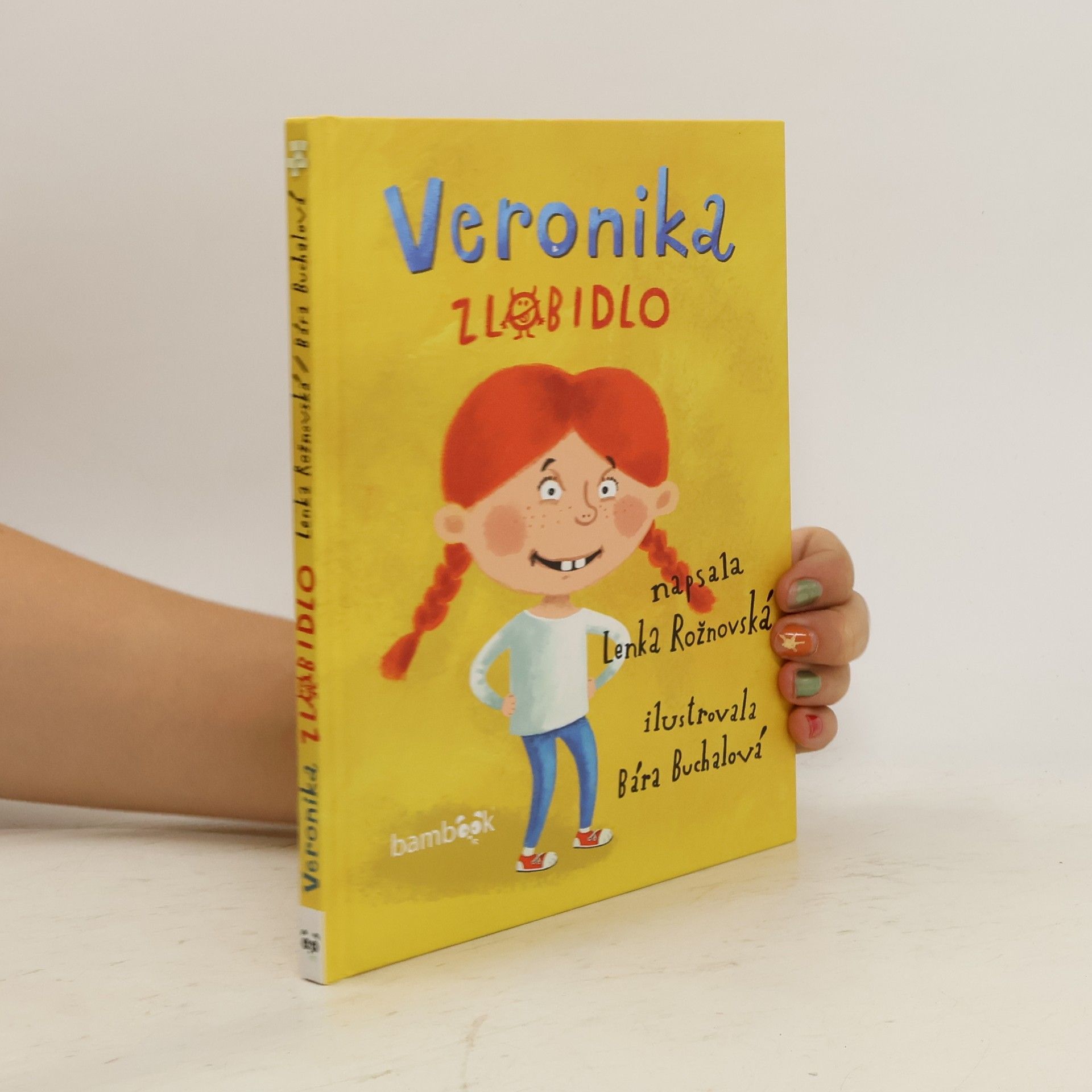 Lenka Rožnovská Veronika zlobidlo