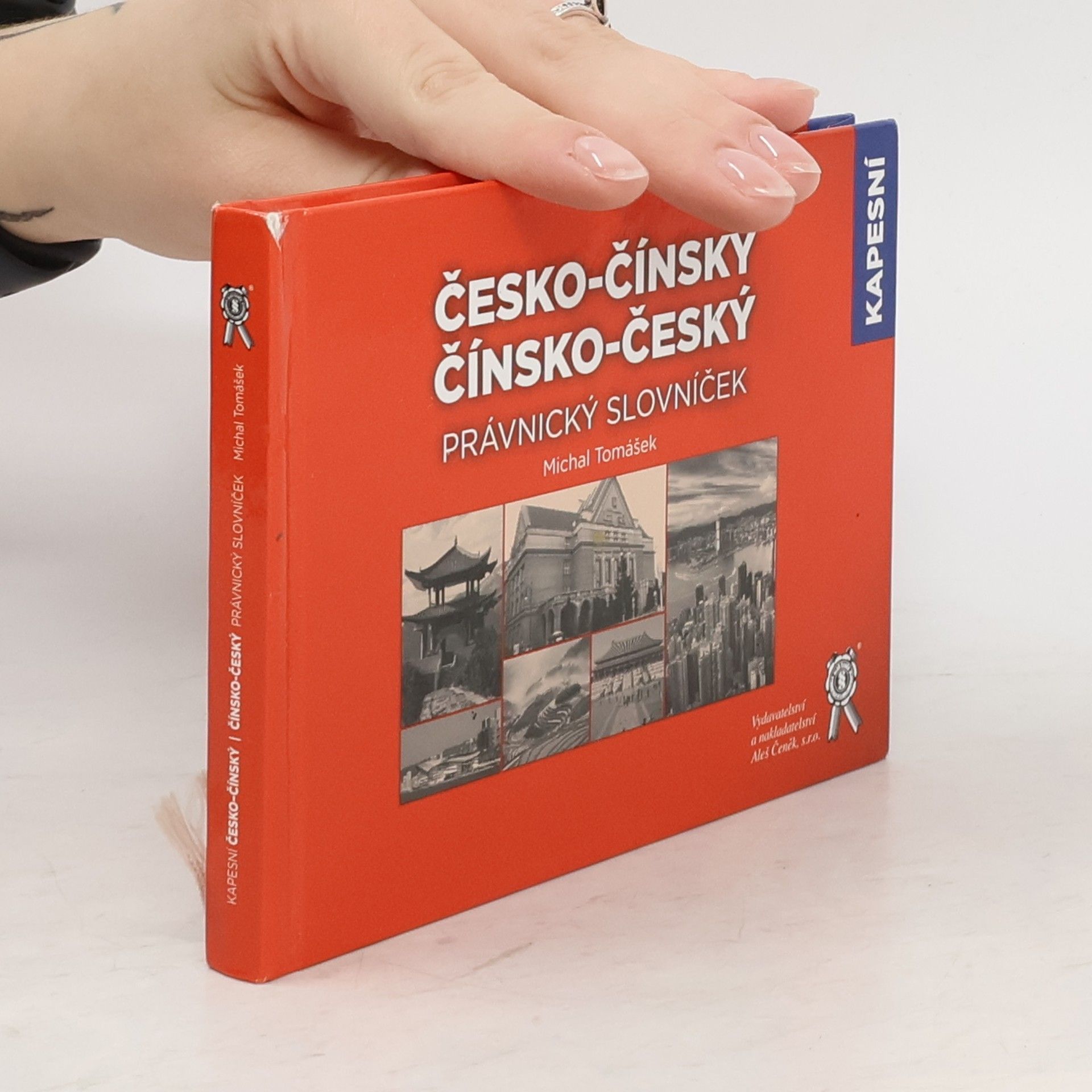 Michal Tomášek Kapesní česko-čínský/čínsko-český právnický slovníček