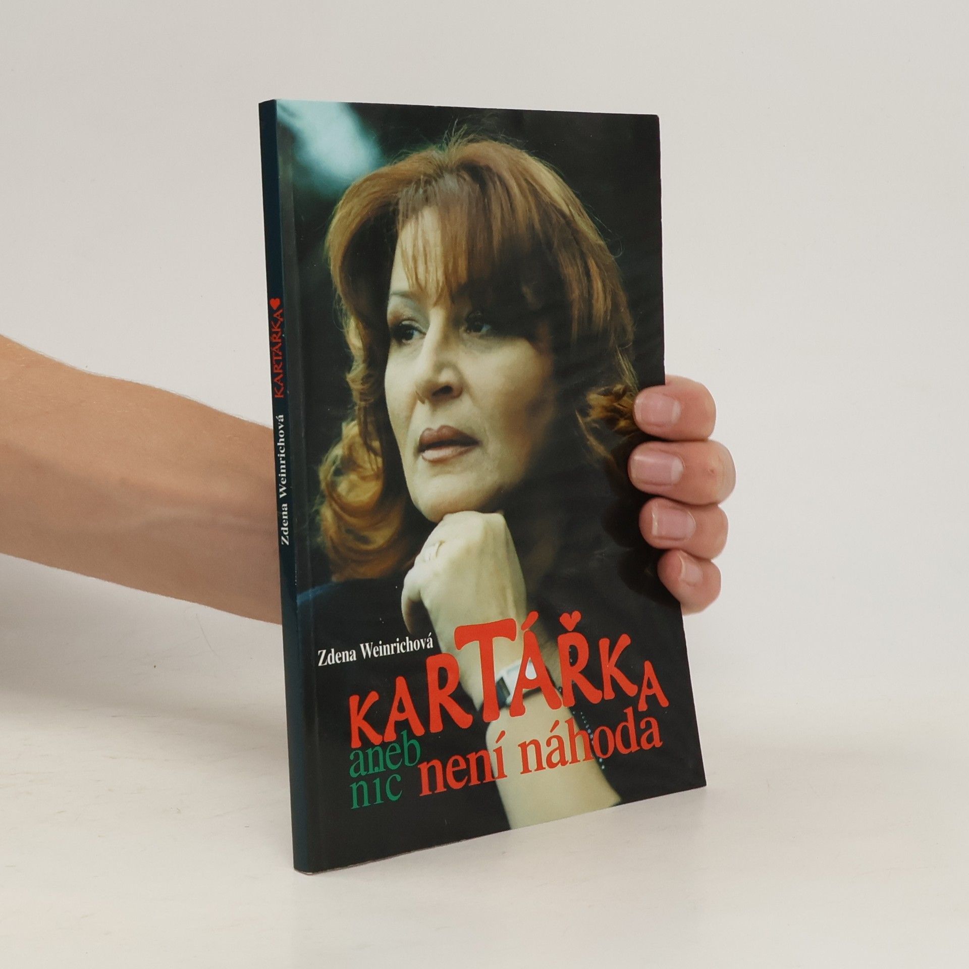 Zdena Weinrichová Kartářka, aneb, Nic není náhoda