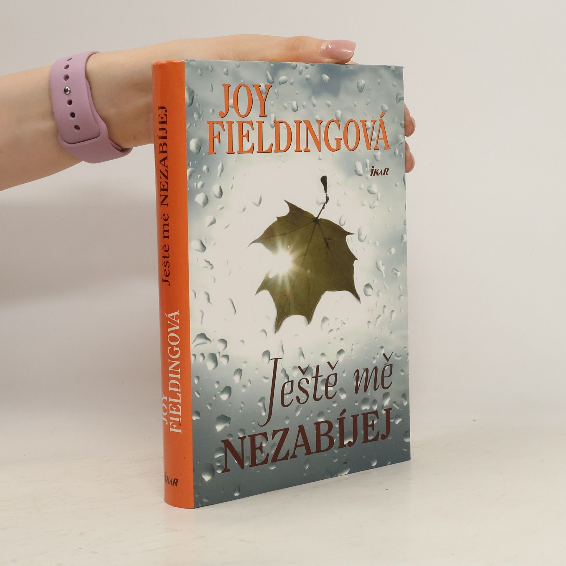 Joy Fielding Ještě mě nezabíjej