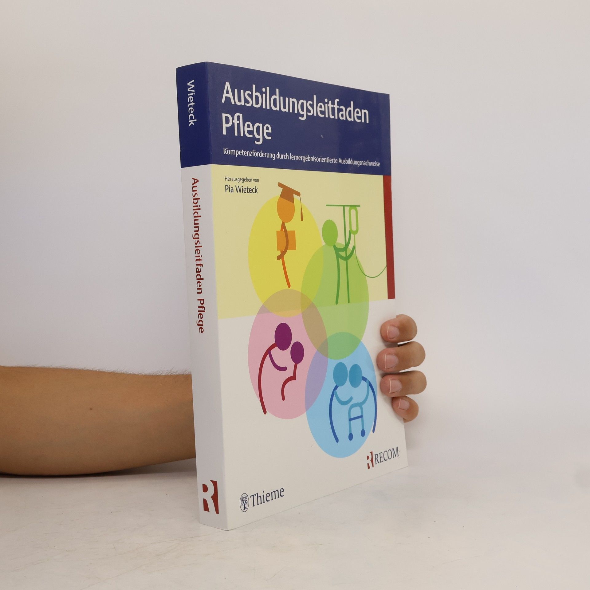 Pia Wieteck Ausbildungsleitfaden Pflege