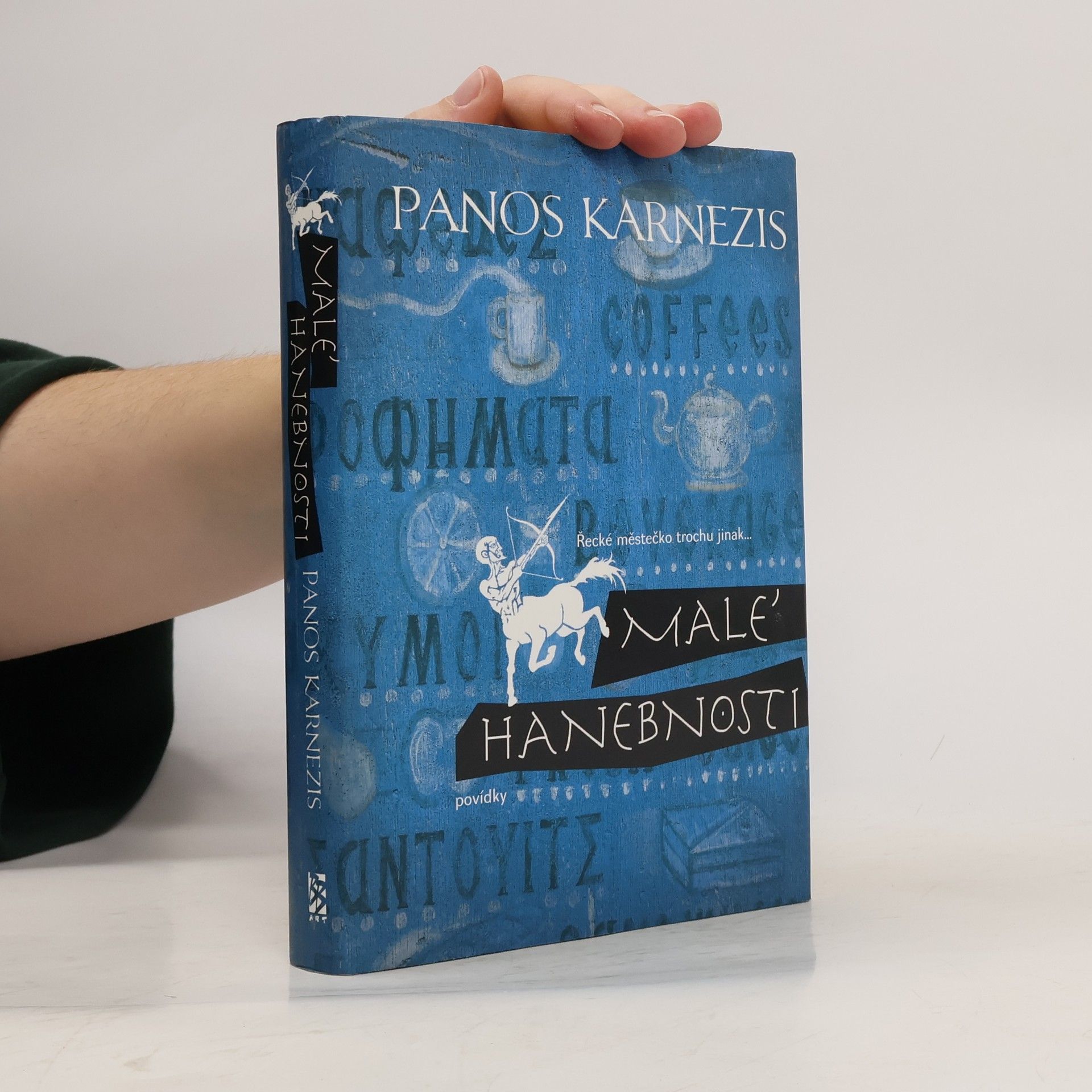 Panos Karnezis Malé hanebnosti: Povídky