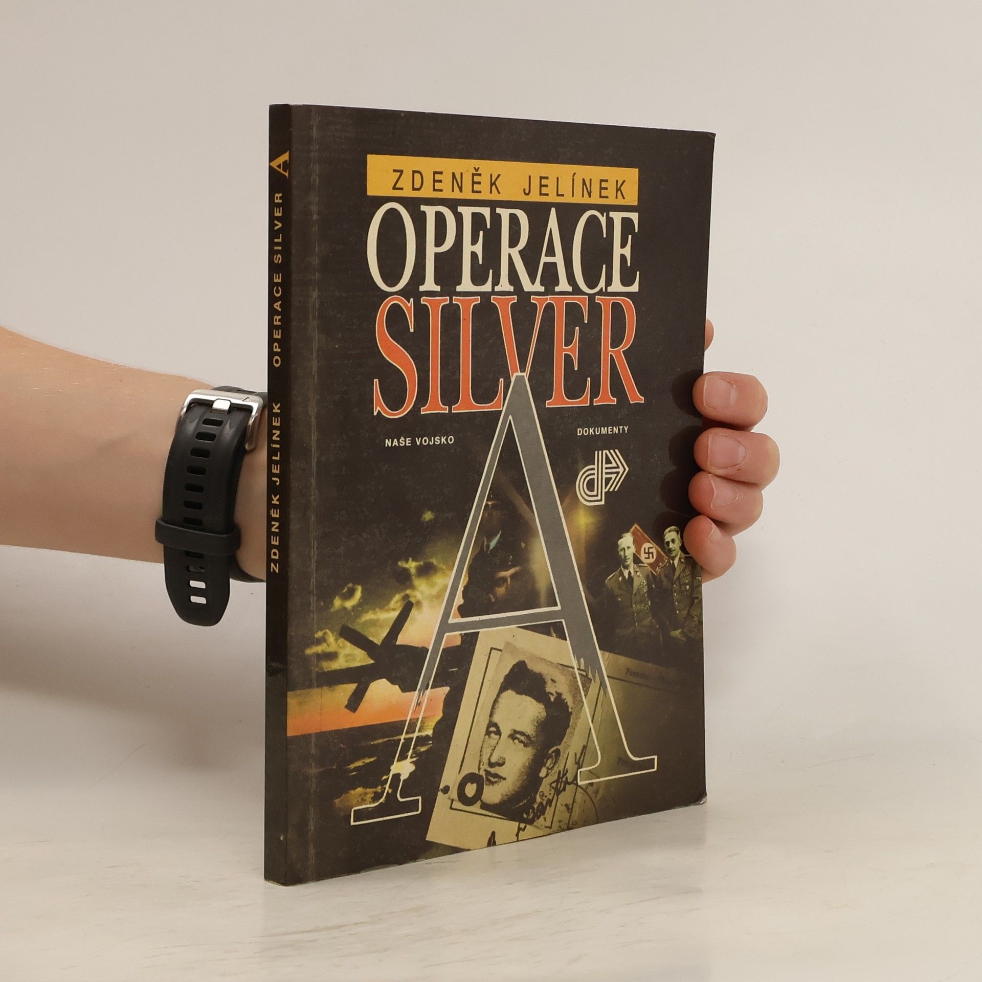 Zdeněk Jelínek Operace Silver A
