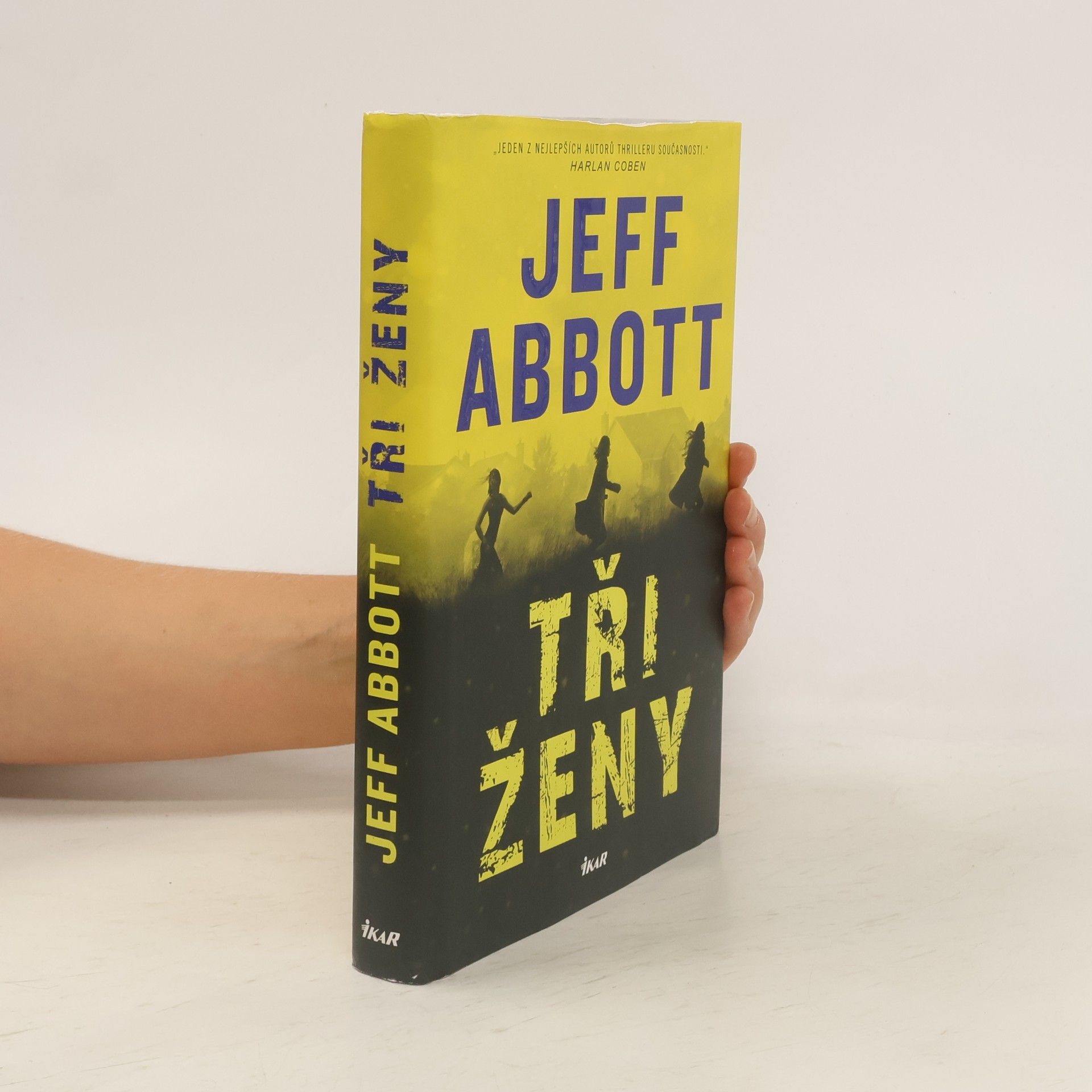 Jeff Abbott Tři ženy