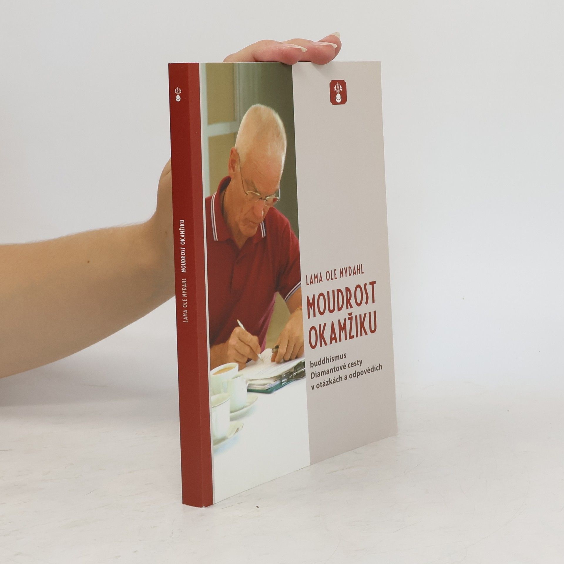 Lama Ole Nydahl Moudrost okamžiku
