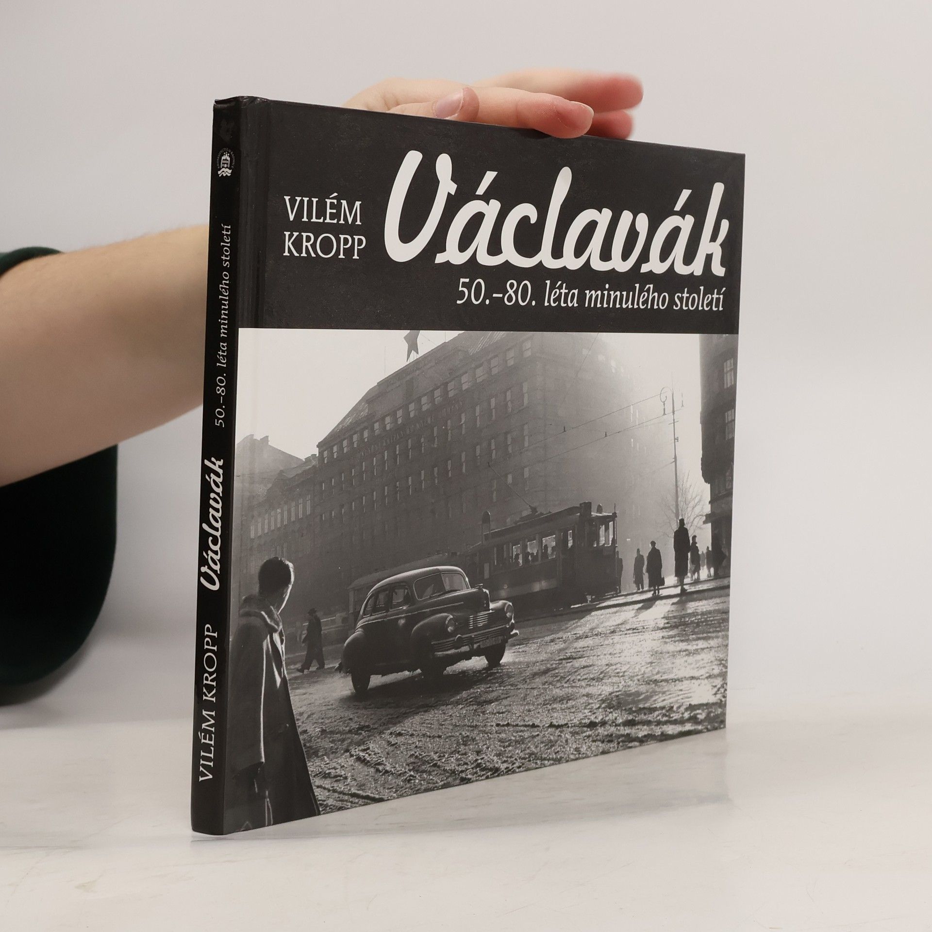 Vilém Kropp Václavák : 50.-80. léta minulého století