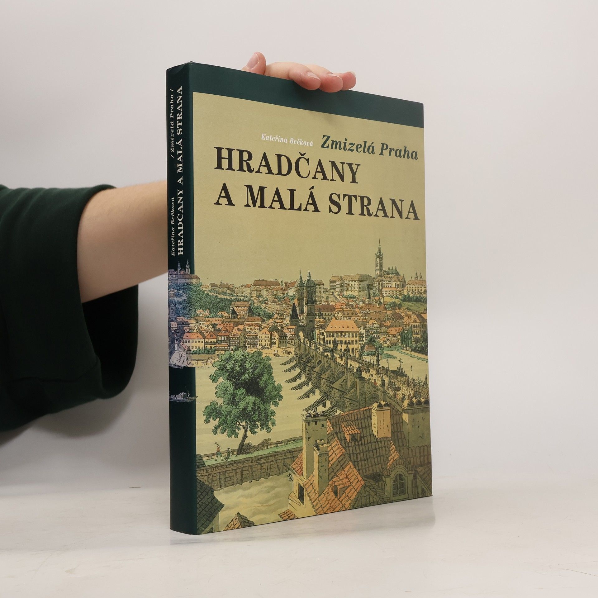 Kateřina Bečková Hradčany a Malá Strana