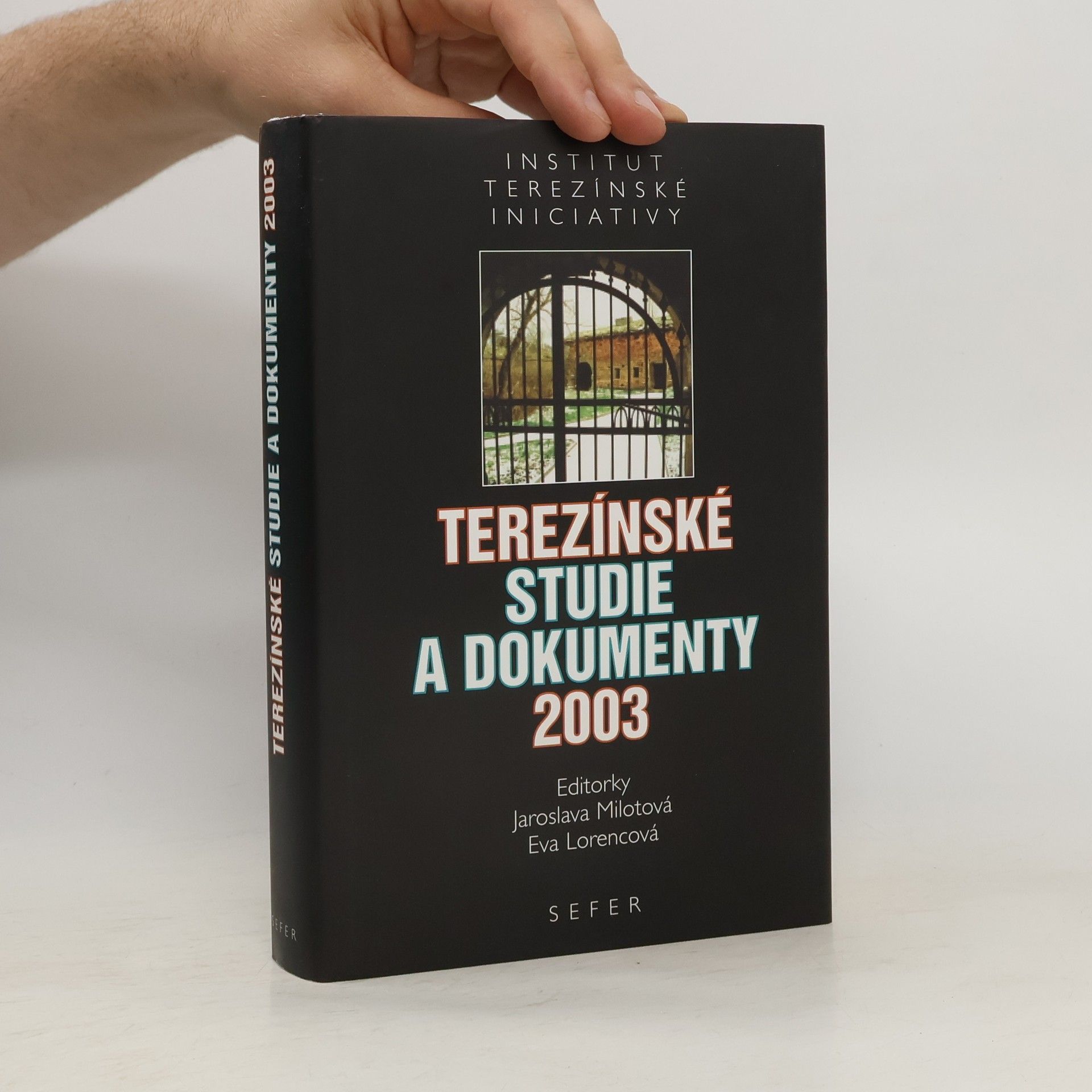 Collectif d'auteurs Terezínské studie a dokumenty 2003