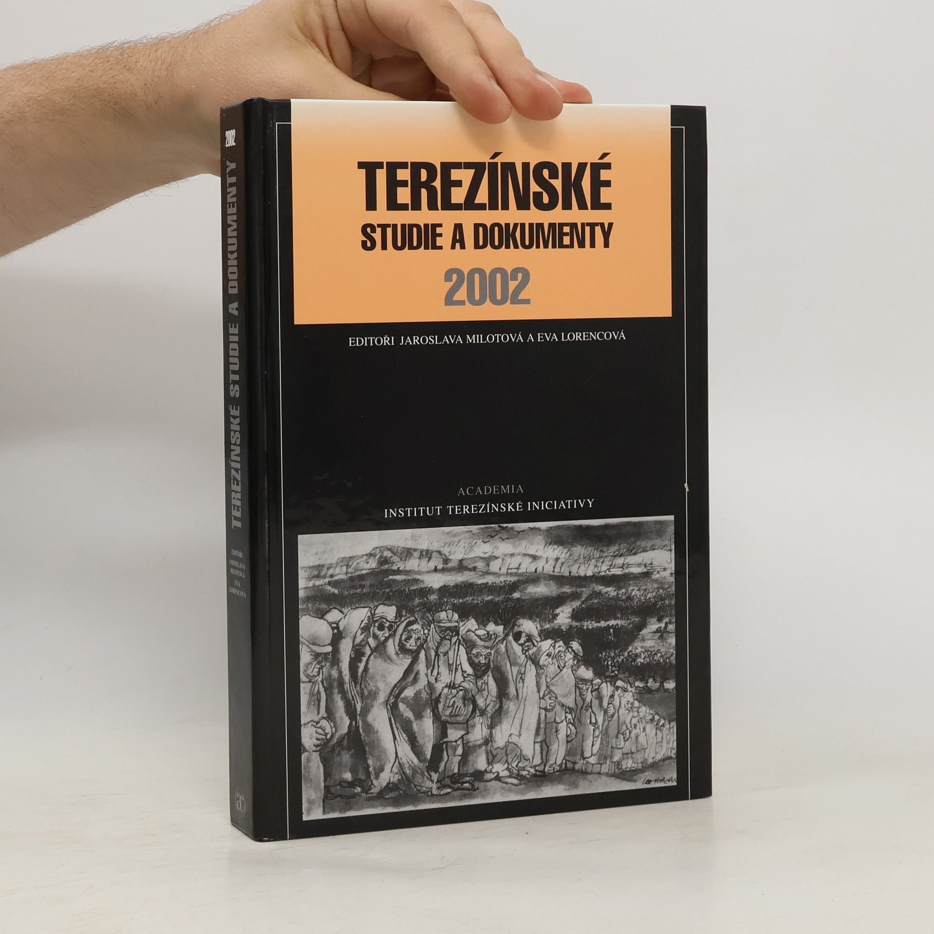 Jaroslava Milotová Terezínské studie a dokumenty 2002