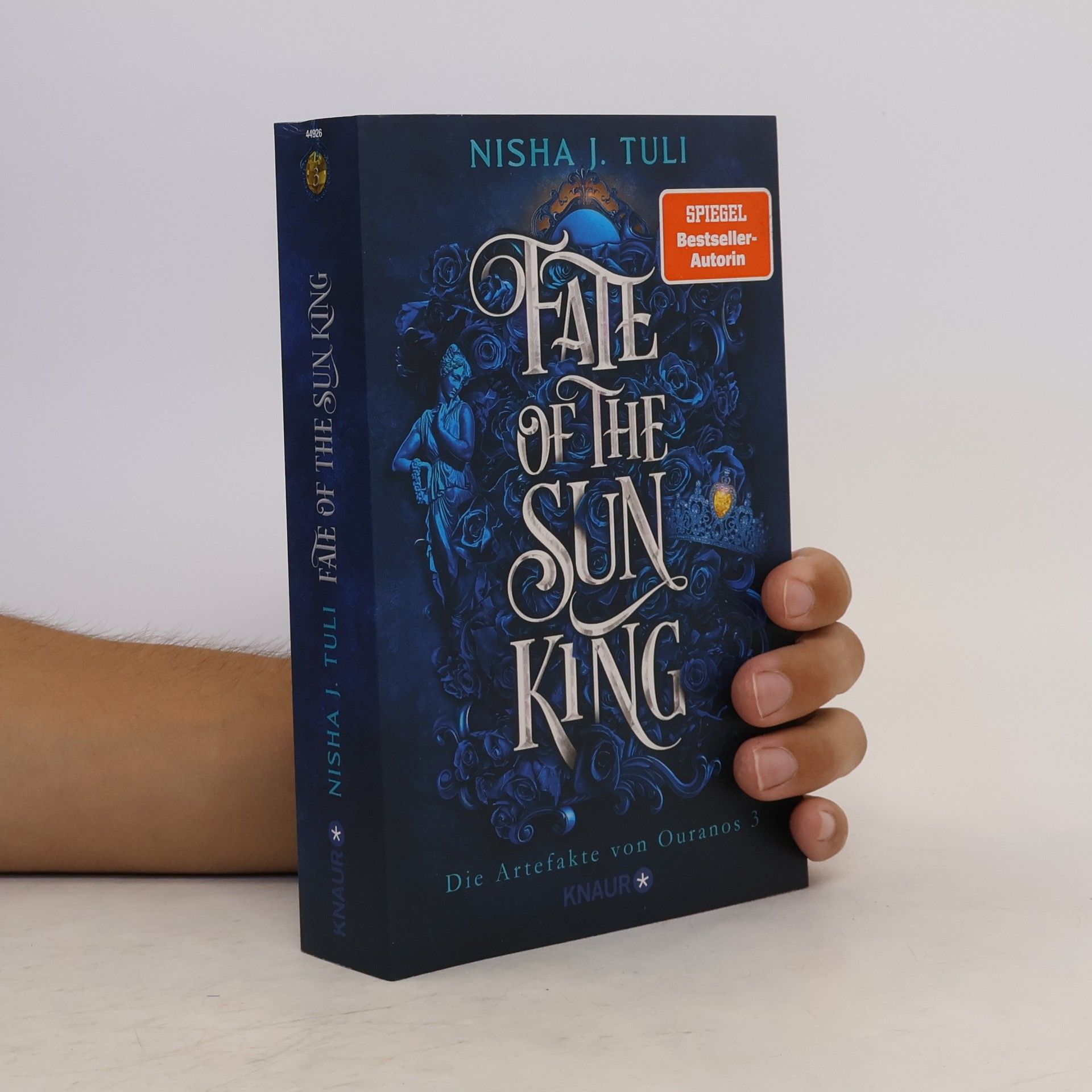 Nisha J. Tuli Fate of the Sun King / Die Artefakte von Ouranos Bd.3