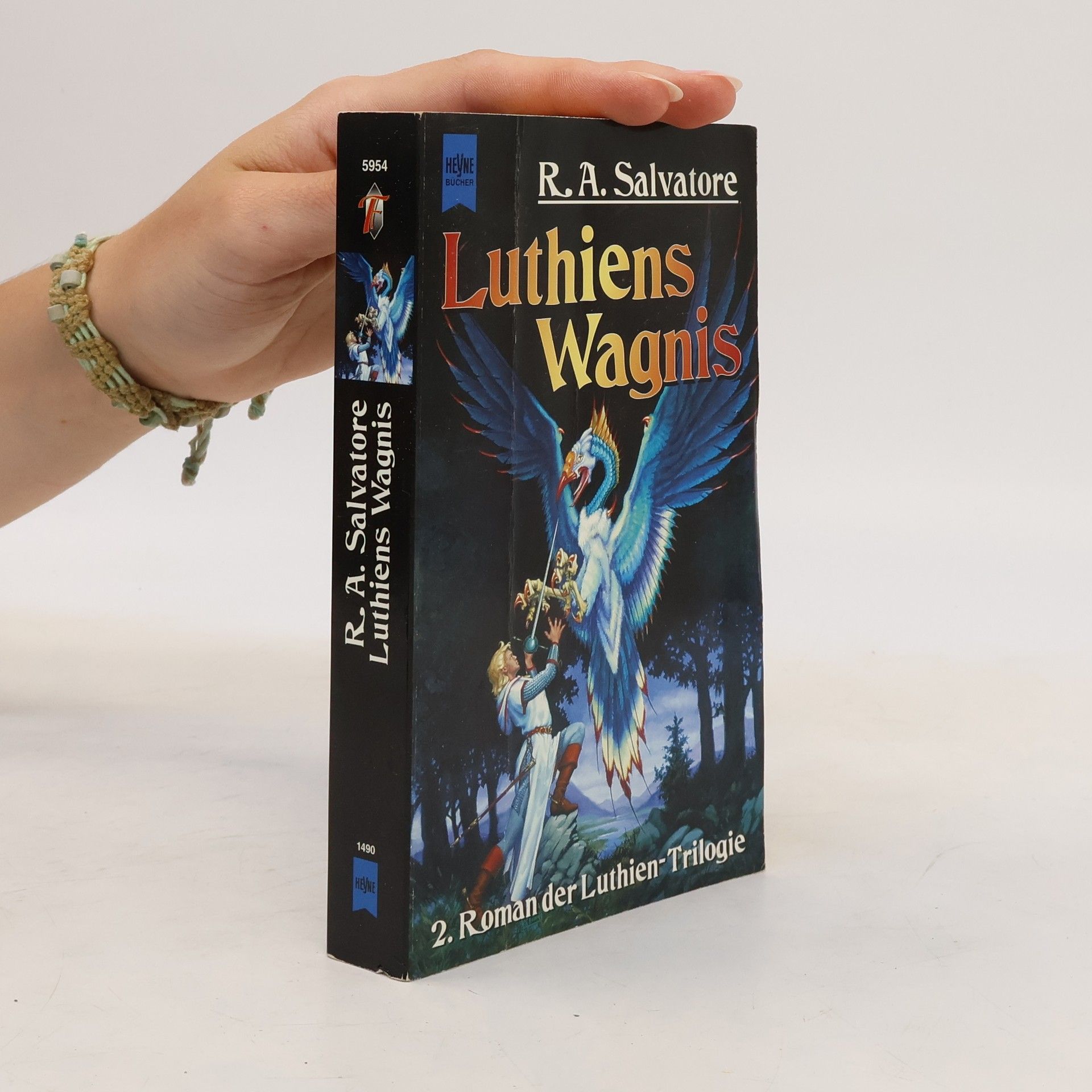 Robert Anthony Salvatore Luthiens Wagnis. Zweiter Roman der Luthien-Trilogie