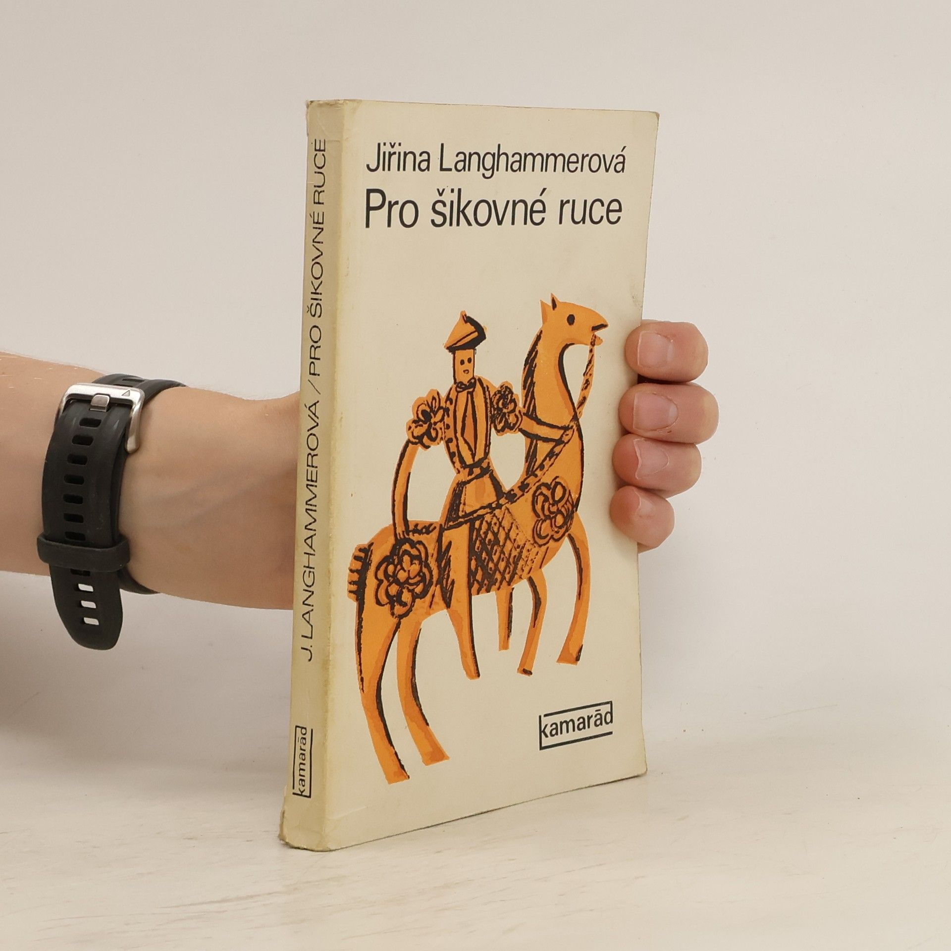 Jiřina Langhammerová Pro šikovné ruce